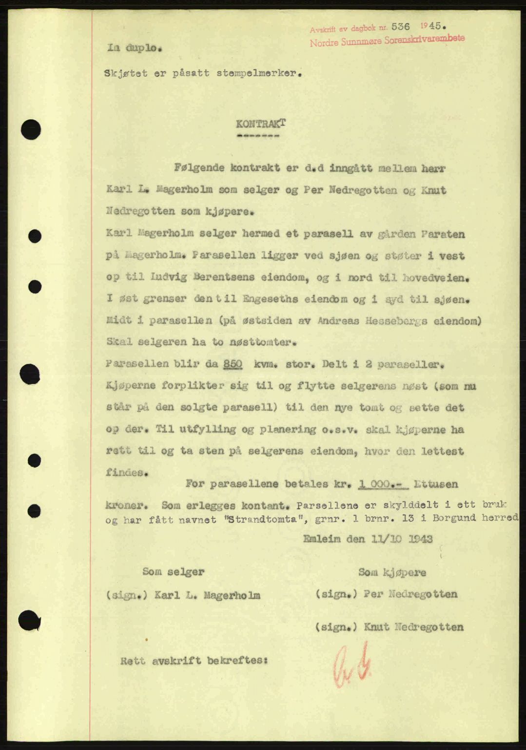 Nordre Sunnmøre sorenskriveri, SAT/A-0006/1/2/2C/2Ca: Mortgage book no. B6-14 a, 1942-1945, Diary no: : 536/1945