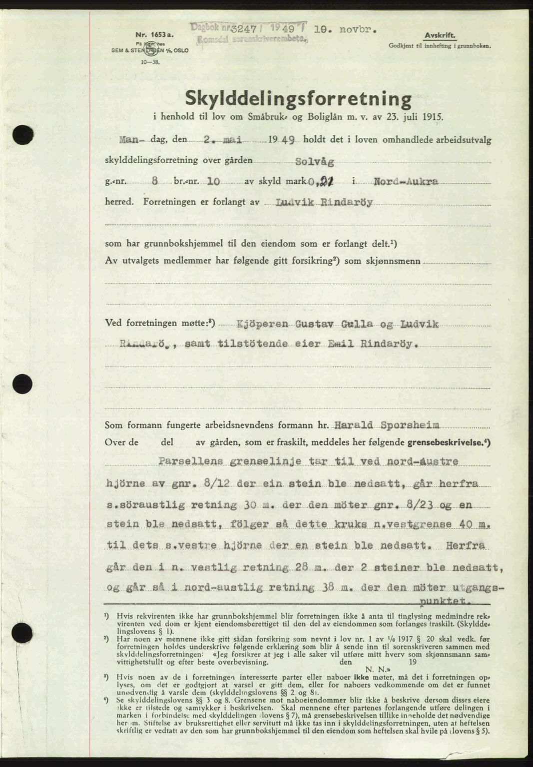 Romsdal sorenskriveri, AV/SAT-A-4149/1/2/2C: Mortgage book no. A31, 1949-1949, Diary no: : 3247/1949