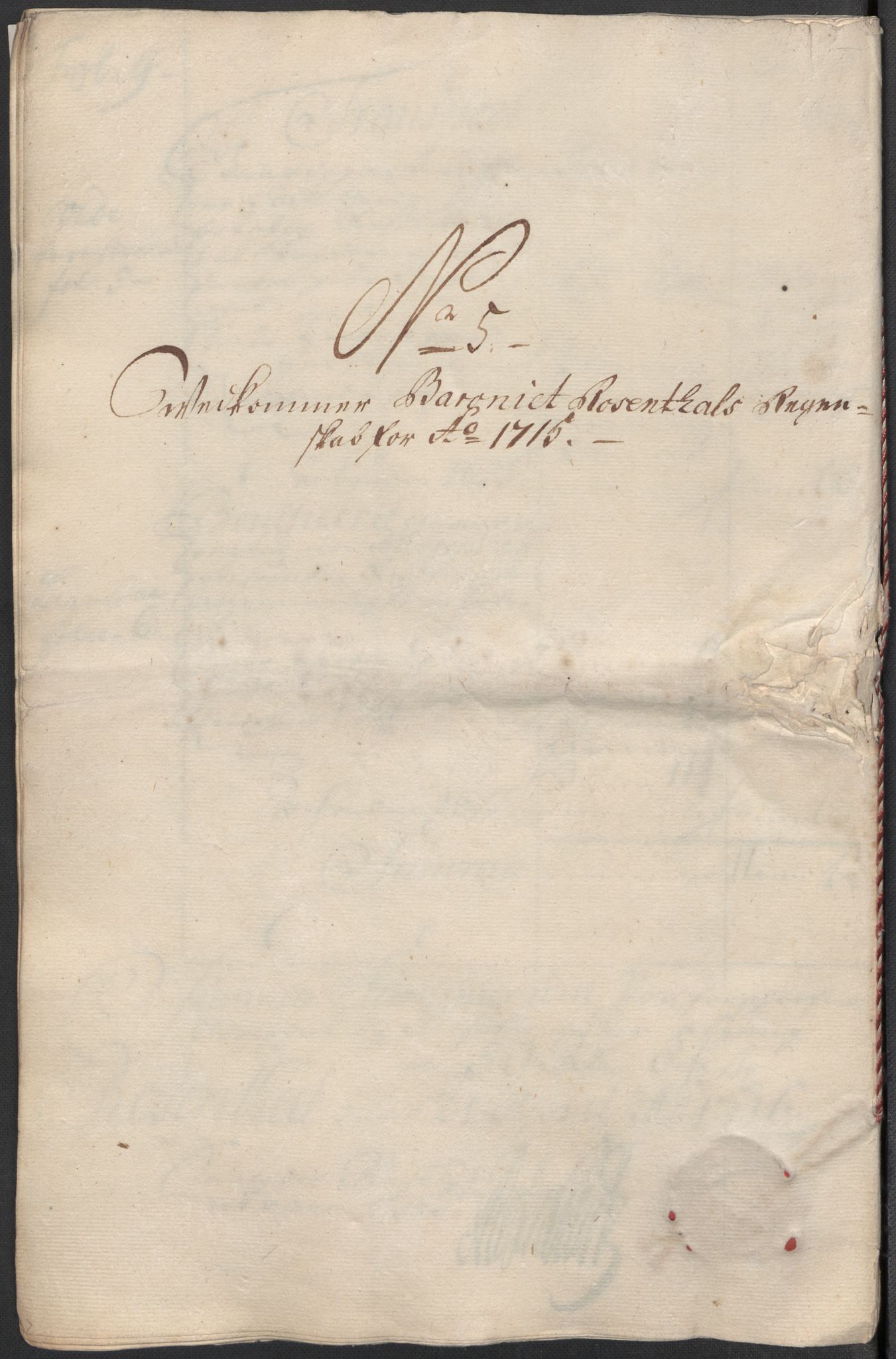 Rentekammeret inntil 1814, Reviderte regnskaper, Fogderegnskap, AV/RA-EA-4092/R49/L3139: Fogderegnskap Rosendal Baroni, 1715-1717, p. 82