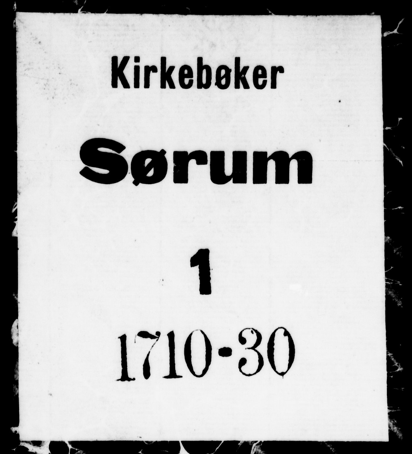 Sørum prestekontor Kirkebøker, SAO/A-10303/F/Fa/L0001: Parish register (official) no. I 1, 1710-1730