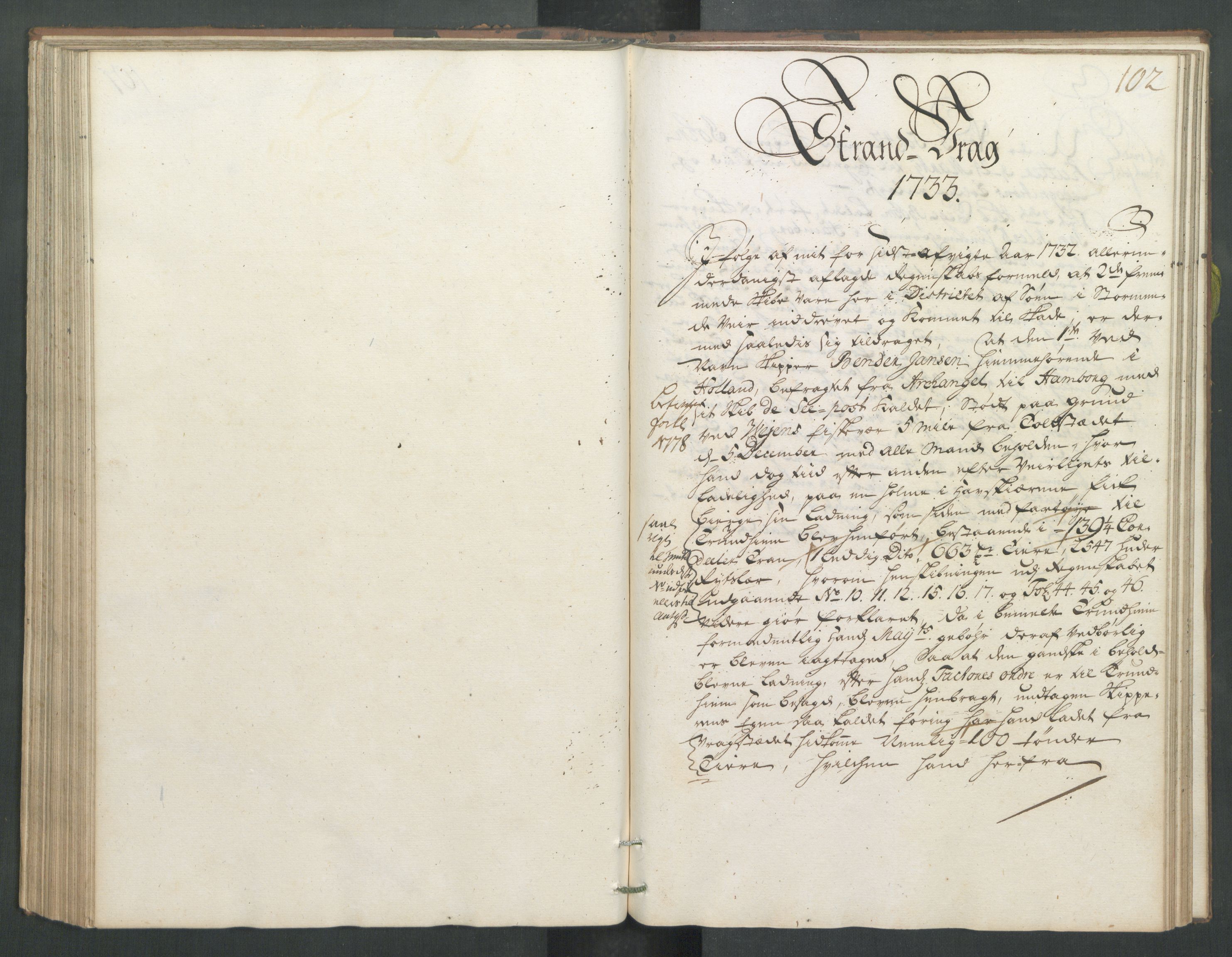 Generaltollkammeret, tollregnskaper, RA/EA-5490/R32/L0005/0001: Tollregnskaper Kristiansund / Hovedtollbok, 1733, p. 101b-102a