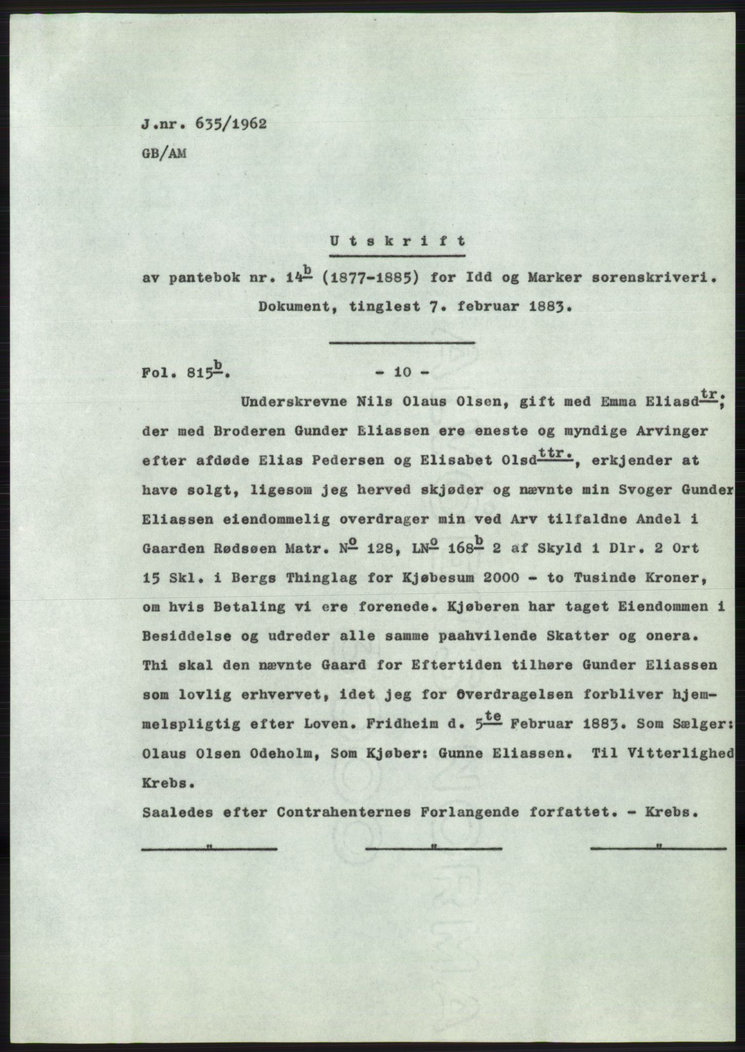 Statsarkivet i Oslo, AV/SAO-A-10621/Z/Zd/L0015: Avskrifter, j.nr 2-699/1962, 1962, p. 318