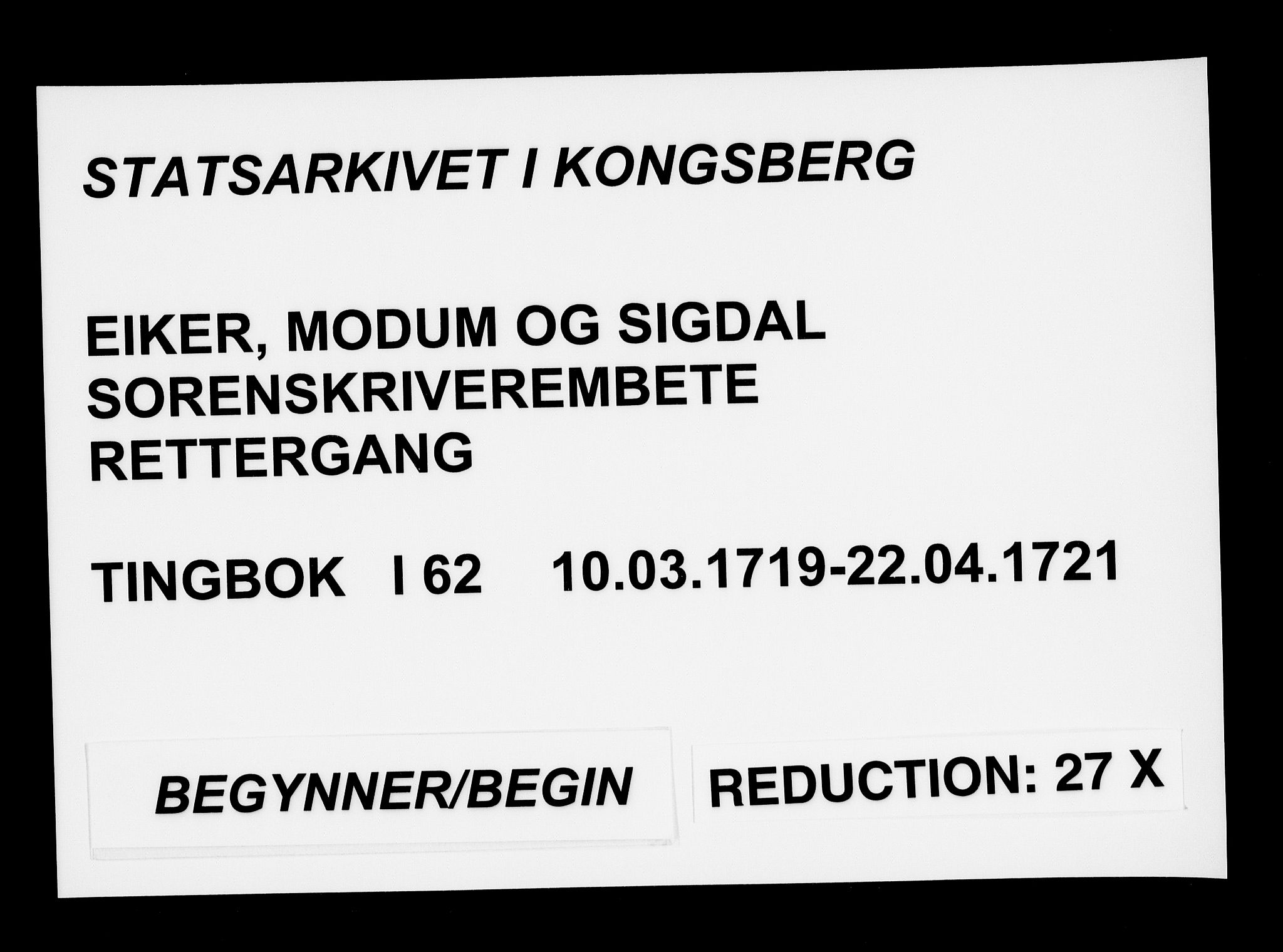 Eiker, Modum og Sigdal sorenskriveri, SAKO/A-123/F/Fa/Faa/L0062: Tingbok, 1719-1721