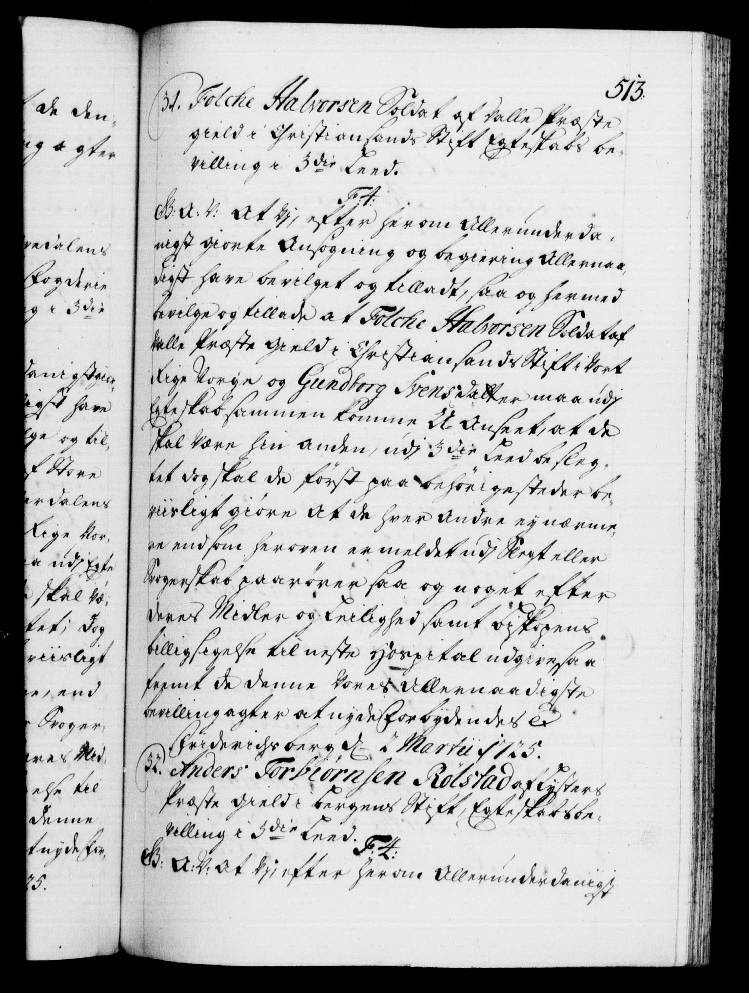 Danske Kanselli 1572-1799, AV/RA-EA-3023/F/Fc/Fca/Fcaa/L0024: Norske registre, 1723-1725, p. 513a