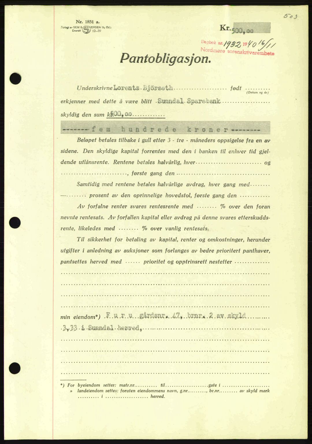 Nordmøre sorenskriveri, AV/SAT-A-4132/1/2/2Ca: Mortgage book no. B87, 1940-1941, Diary no: : 1932/1940