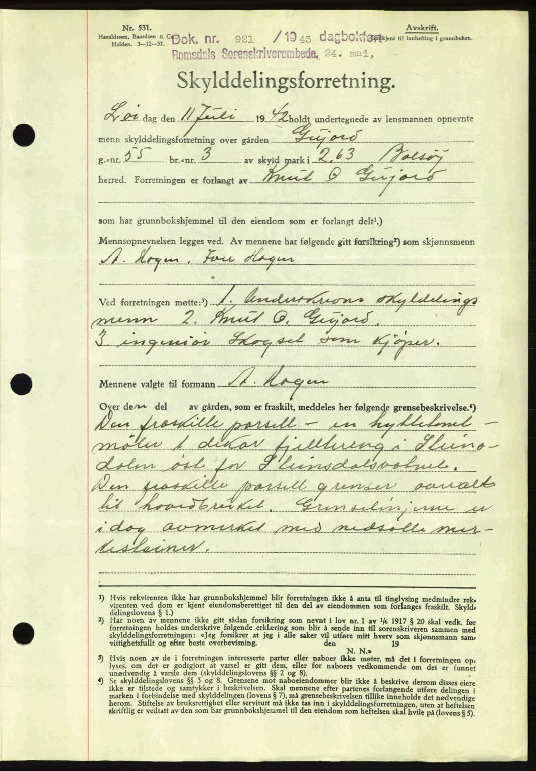 Romsdal sorenskriveri, AV/SAT-A-4149/1/2/2C: Mortgage book no. A14, 1943-1943, Diary no: : 921/1943