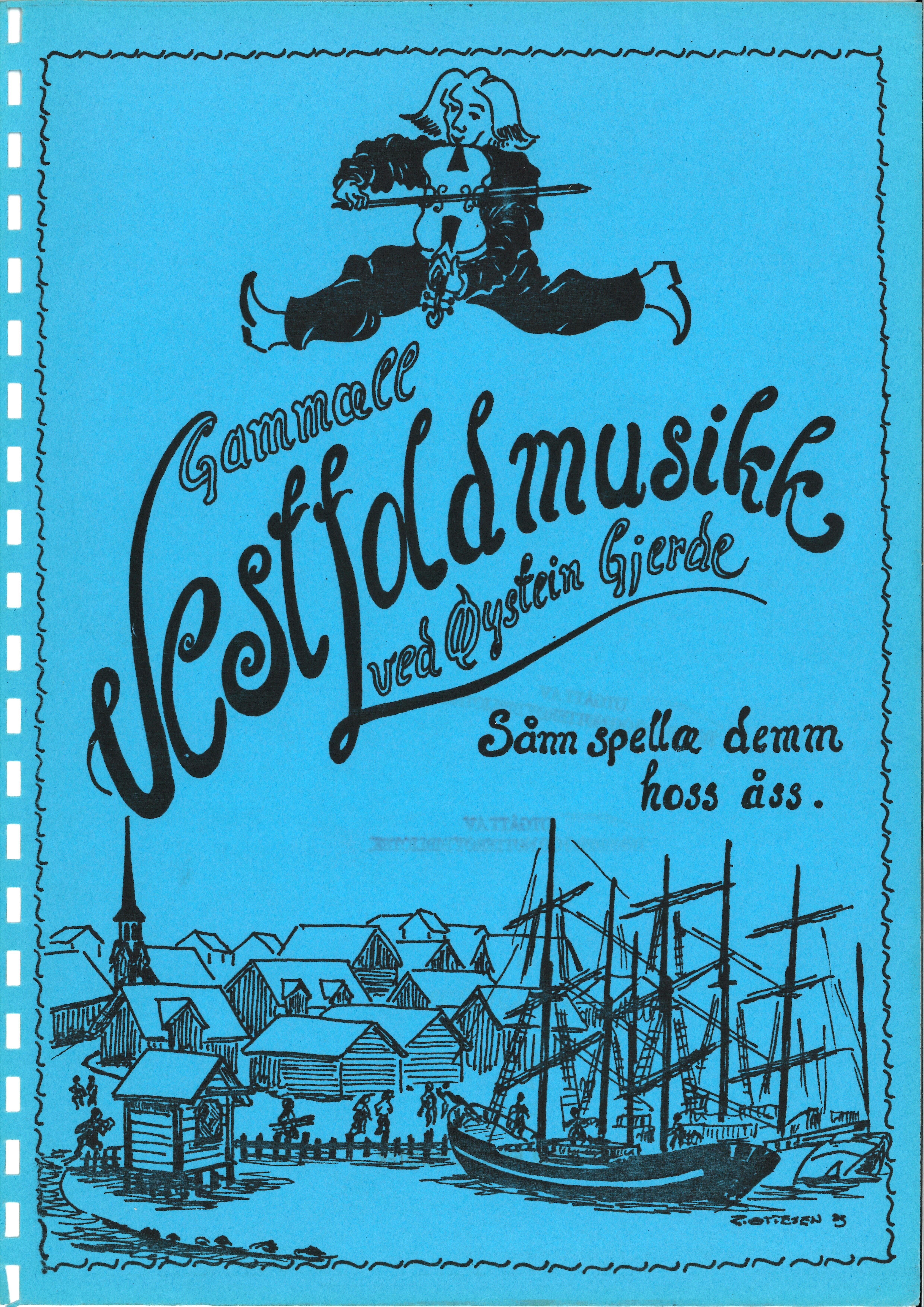 Sa 16 - Folkemusikk fra Vestfold, Gjerdesamlingen, VEMU/A-1868/H/L0001/0003: Innsamlet informasjon, kopier / 2a Noter etter Paul Huseby (Hjelmtvedt), Martin K. Kalleberg, Anton Myrvoll den yngre