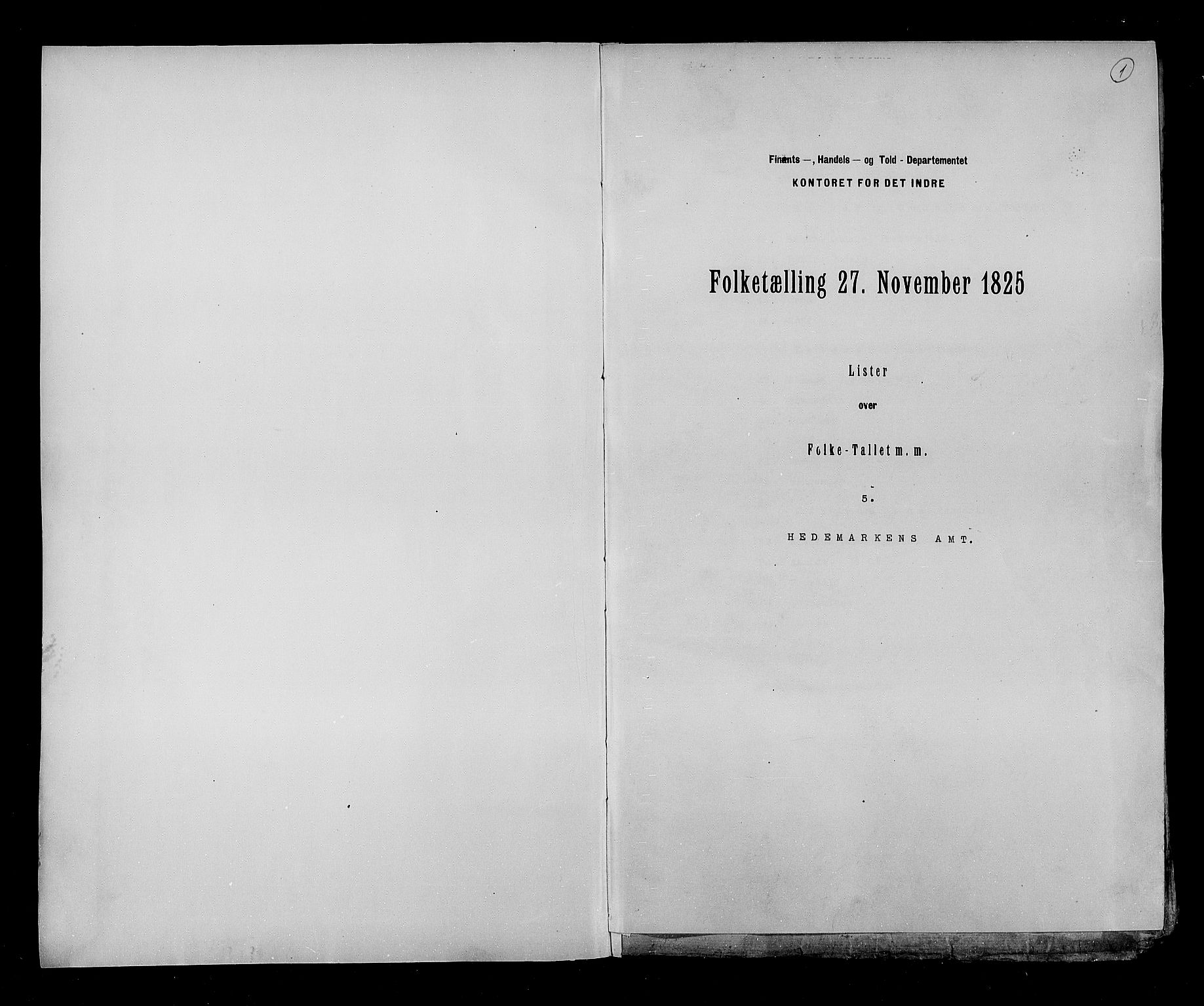RA, Census 1825, vol. 5: Hedemarken amt, 1825, p. 1