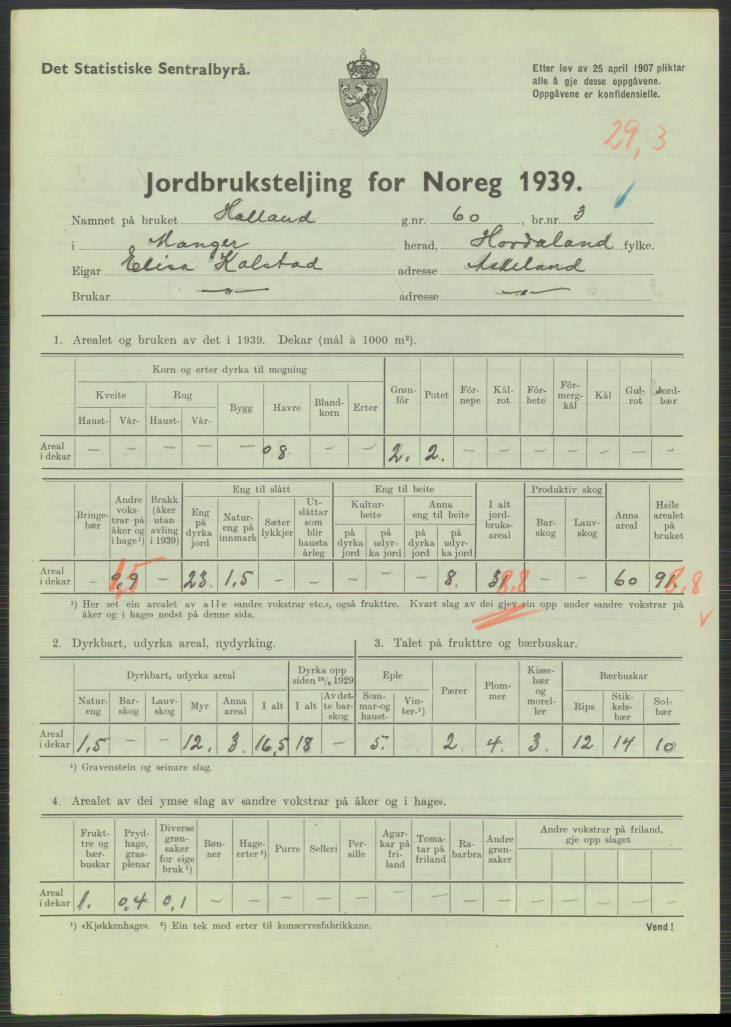 Statistisk sentralbyrå, Næringsøkonomiske emner, Jordbruk, skogbruk, jakt, fiske og fangst, AV/RA-S-2234/G/Gb/L0211: Hordaland: Herdla, Hjelme og Manger, 1939, p. 1665