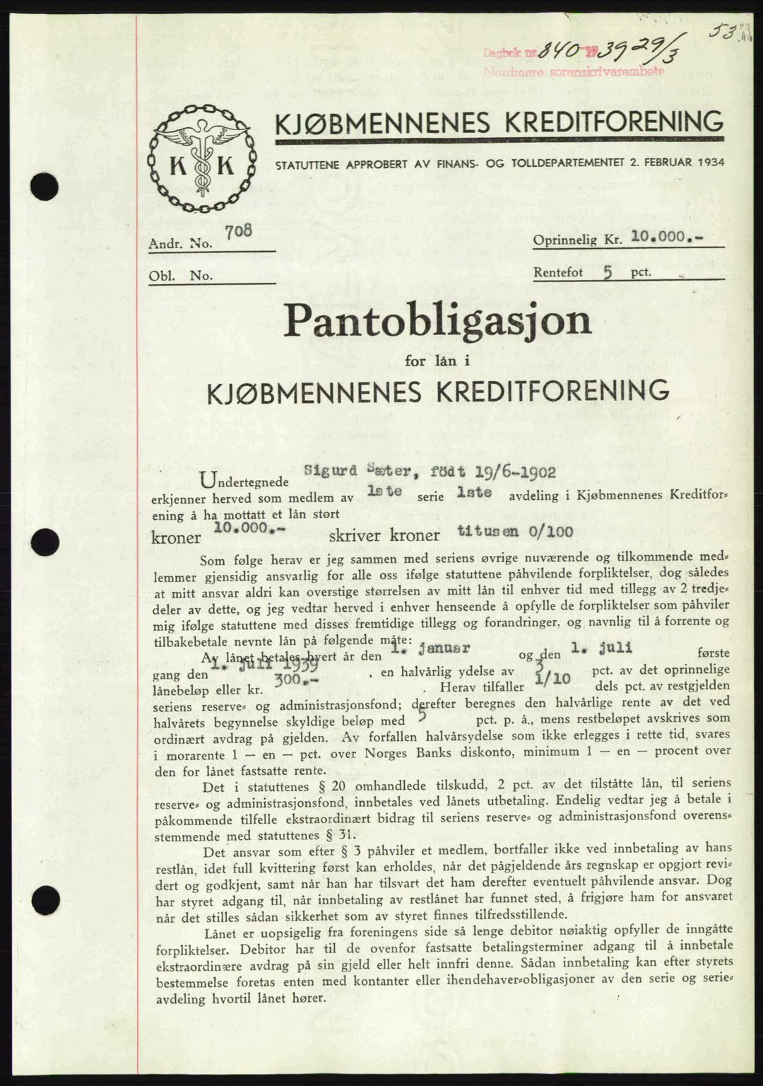 Nordmøre sorenskriveri, AV/SAT-A-4132/1/2/2Ca: Mortgage book no. B85, 1939-1939, Diary no: : 840/1939