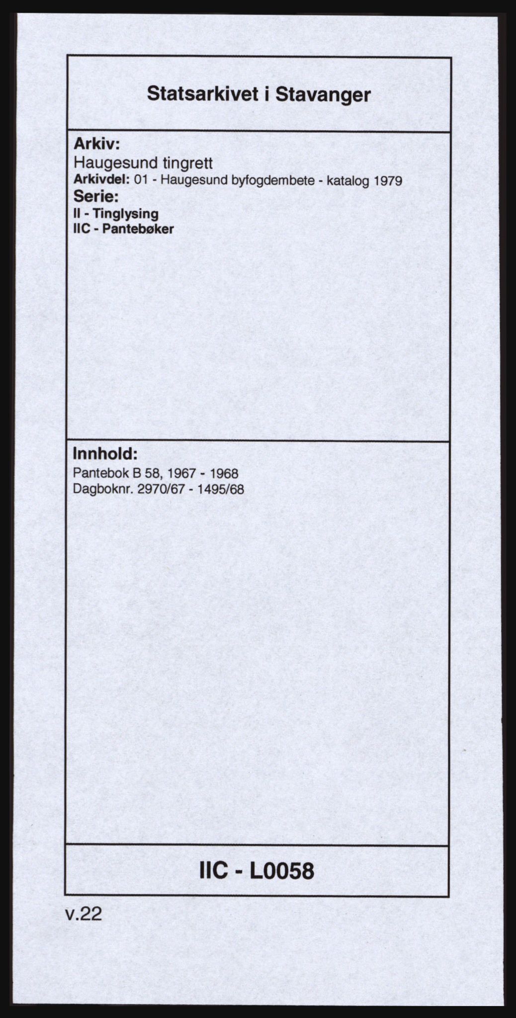 Haugesund tingrett, SAST/A-101415/01/II/IIC/L0058: Mortgage book no. B 58, 1967-1968