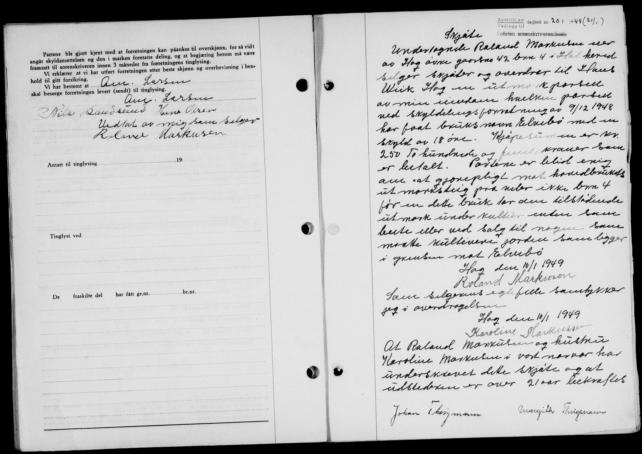 Lofoten sorenskriveri, SAT/A-0017/1/2/2C/L0020a: Mortgage book no. 20a, 1948-1949, Diary no: : 201/1949