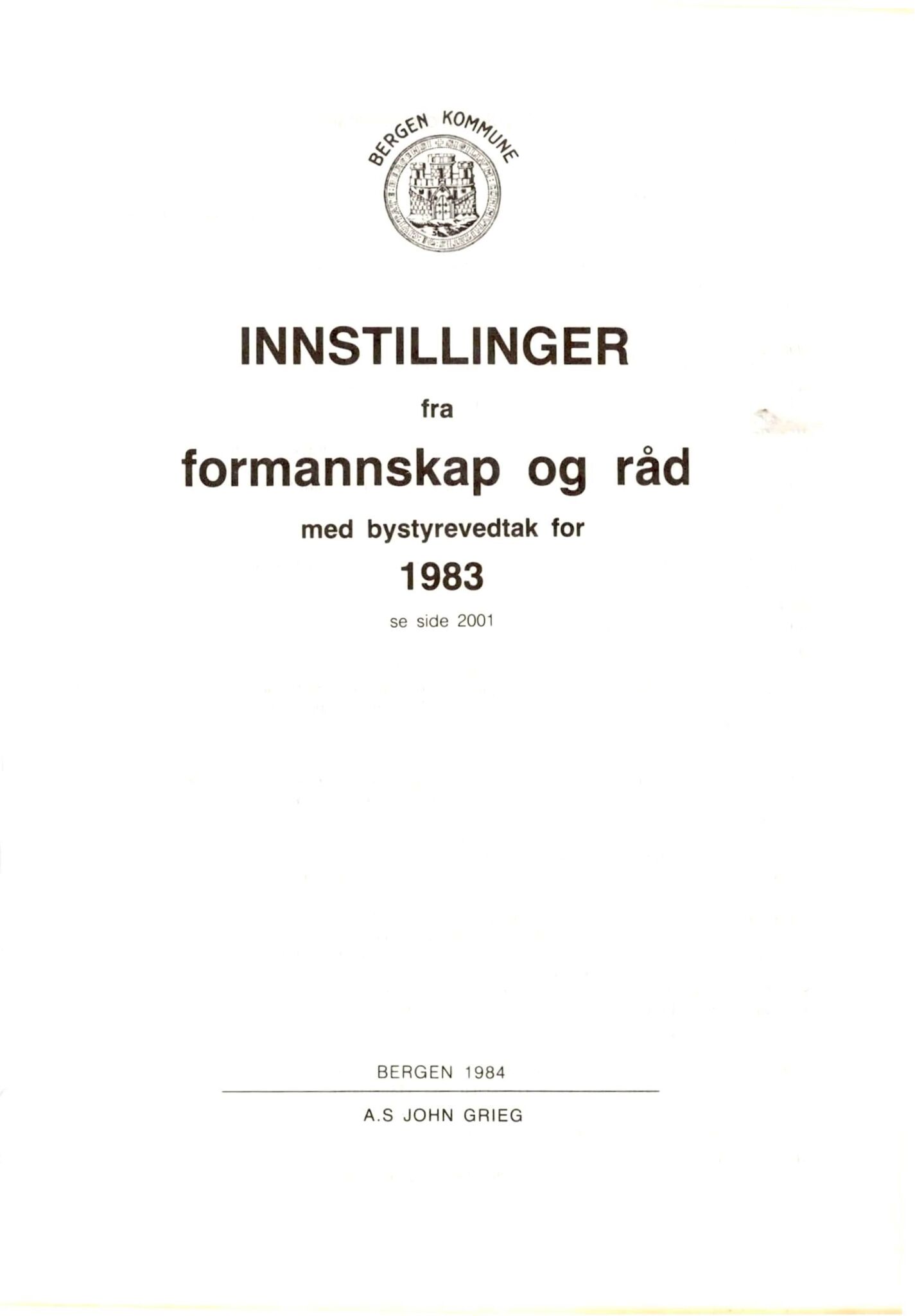 Bergen kommune. Formannskapet 1972 -, BBA/A-1809/A/Ab/L0023: Bergens kommuneforhandlinger 1983 I, 1983