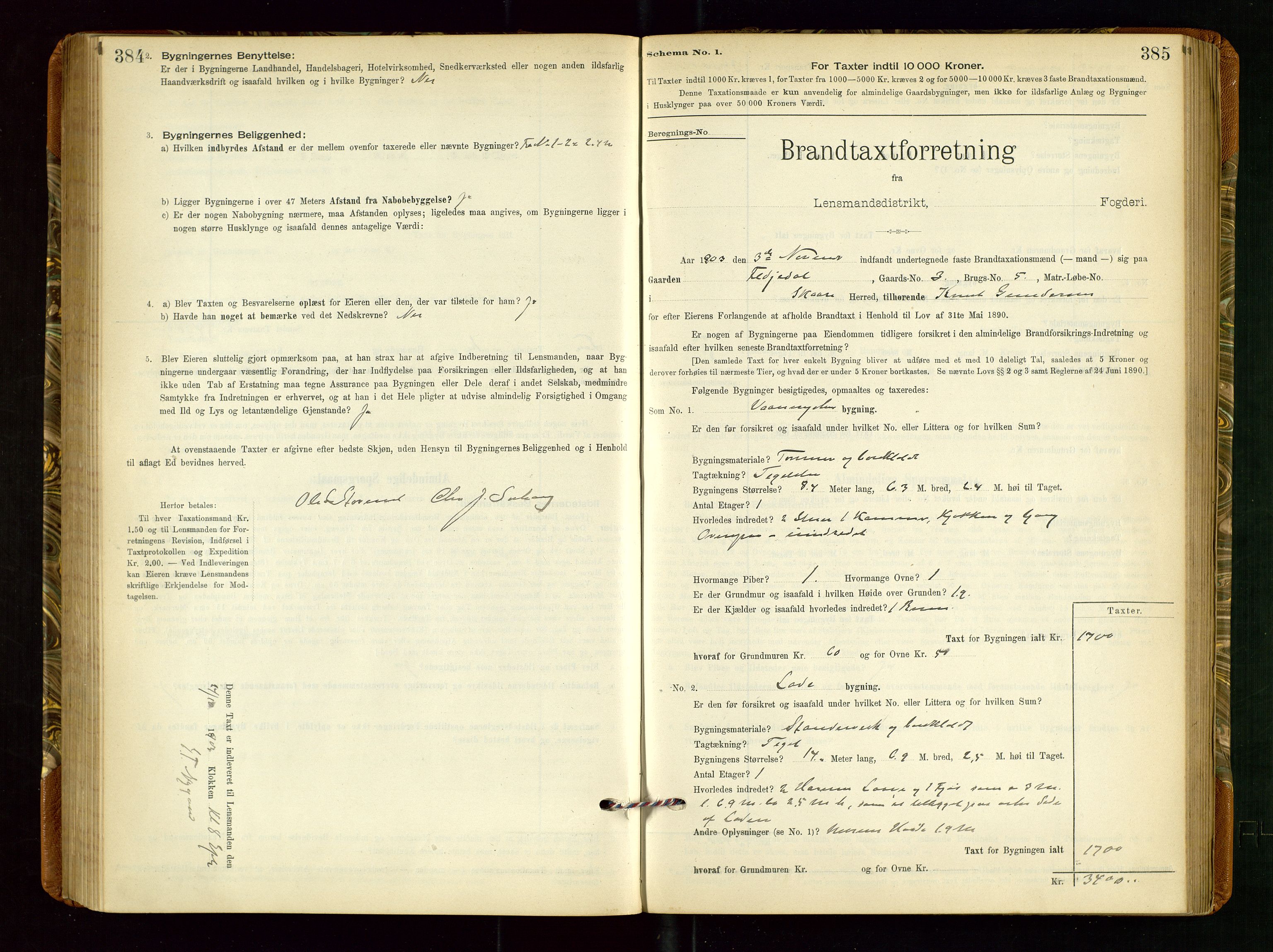 Torvestad lensmannskontor, AV/SAST-A-100307/1/Gob/L0002: "Brandtakstprotokol for Lensmanden i Torvestad", 1900-1905, p. 384-385