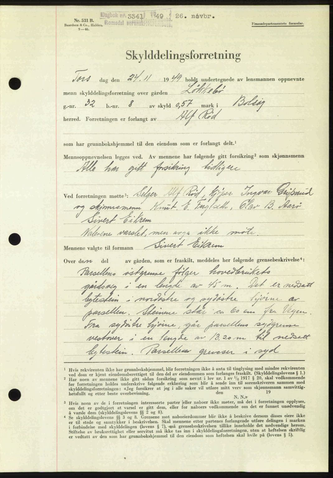 Romsdal sorenskriveri, AV/SAT-A-4149/1/2/2C: Mortgage book no. A31, 1949-1949, Diary no: : 3341/1949