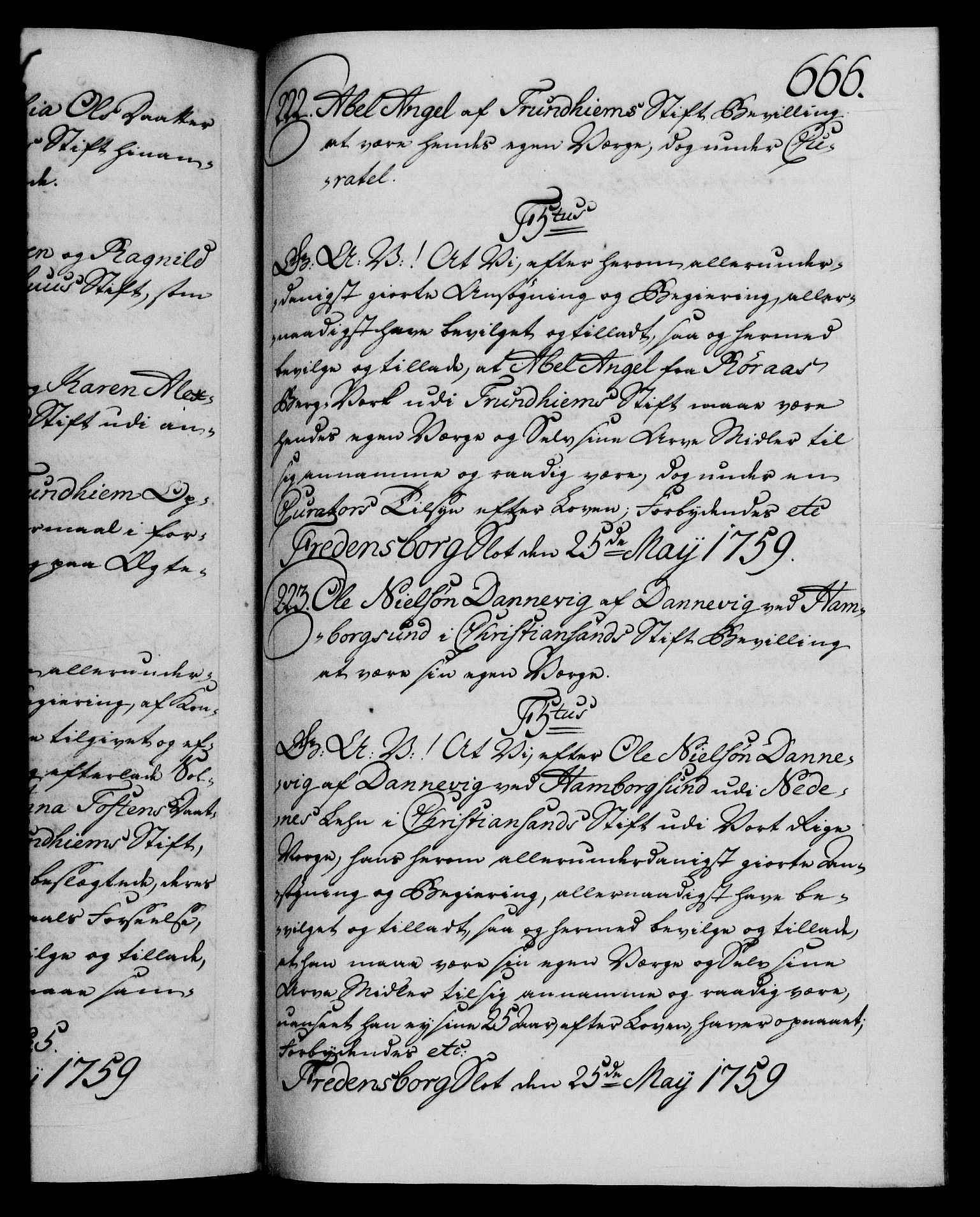 Danske Kanselli 1572-1799, AV/RA-EA-3023/F/Fc/Fca/Fcaa/L0040: Norske registre, 1757-1759, p. 666a