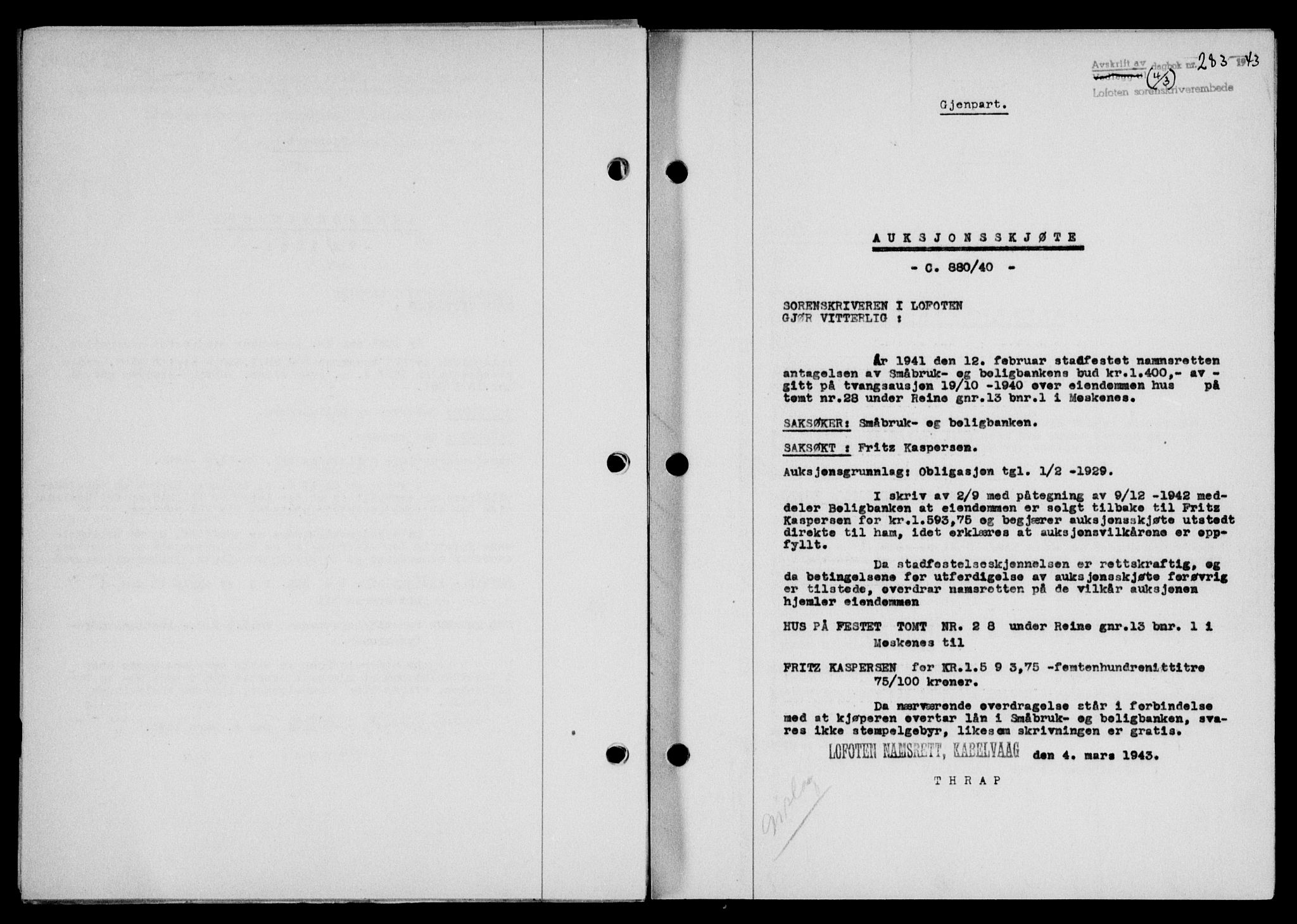 Lofoten sorenskriveri, SAT/A-0017/1/2/2C/L0011a: Mortgage book no. 11a, 1943-1943, Diary no: : 283/1943