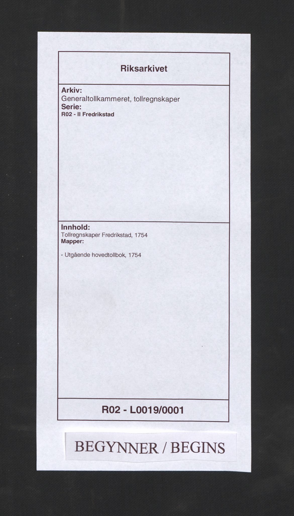 Generaltollkammeret, tollregnskaper, RA/EA-5490/R02/L0019/0001: Tollregnskaper Fredrikstad / Utgående hovedtollbok, 1754