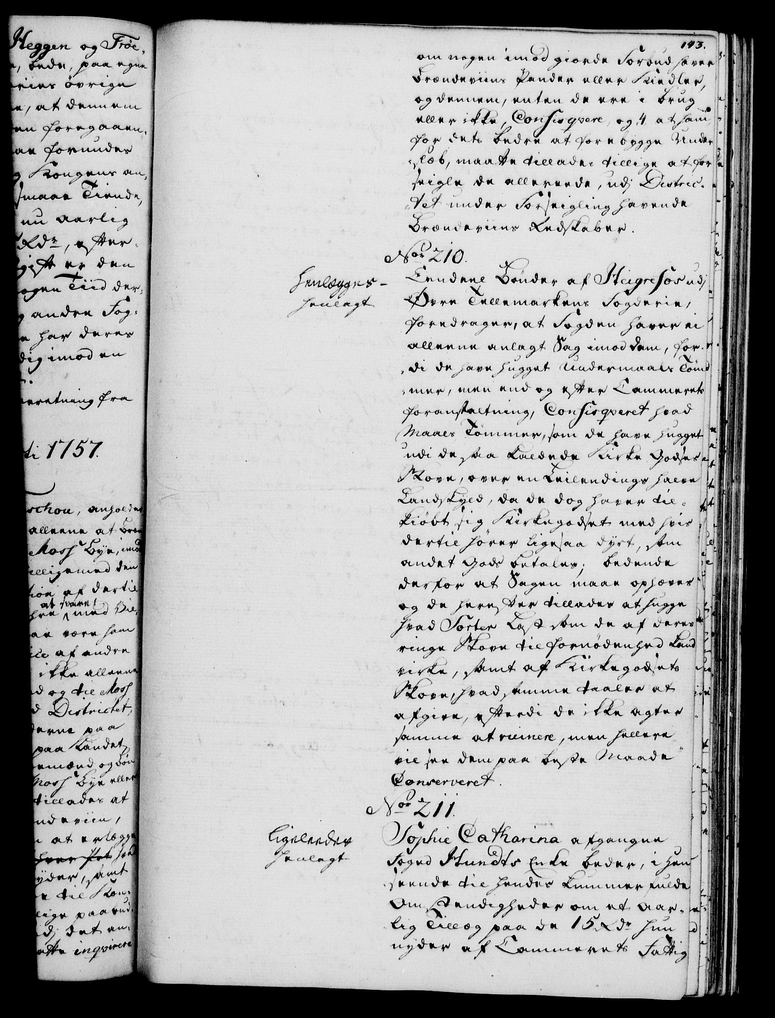 Rentekammeret, Kammerkanselliet, AV/RA-EA-3111/G/Gh/Gha/L0034: Norsk ekstraktmemorialprotokoll (merket RK 53.79), 1756-1759, p. 143