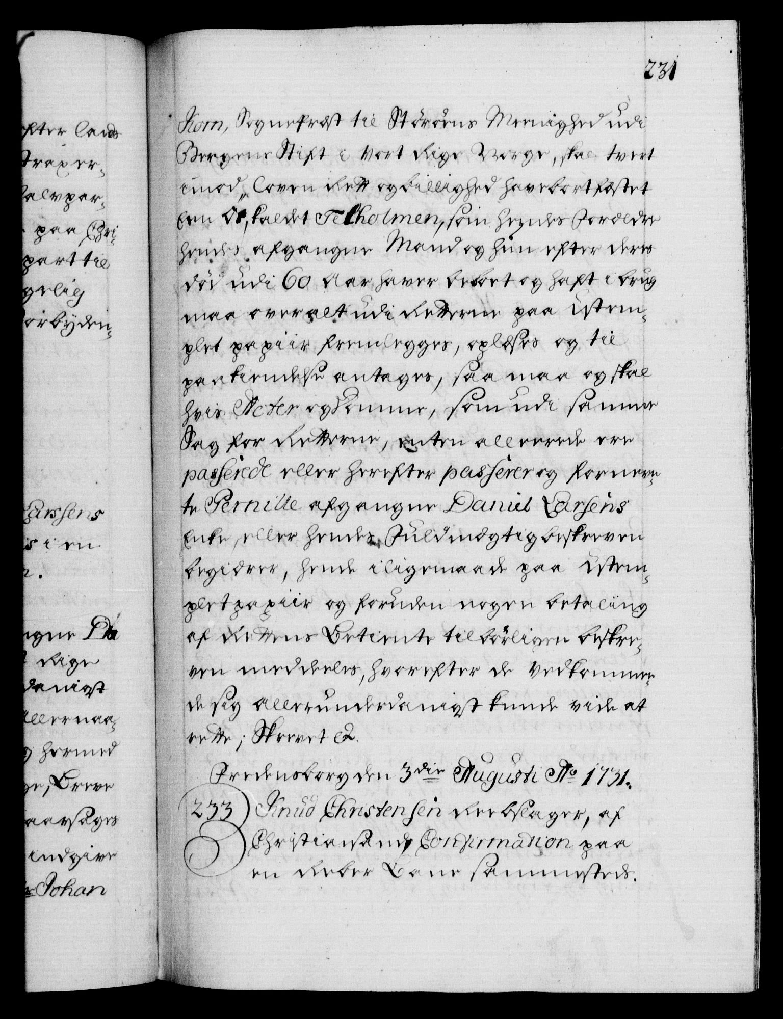 Danske Kanselli 1572-1799, AV/RA-EA-3023/F/Fc/Fca/Fcaa/L0027: Norske registre, 1730-1732, p. 231a