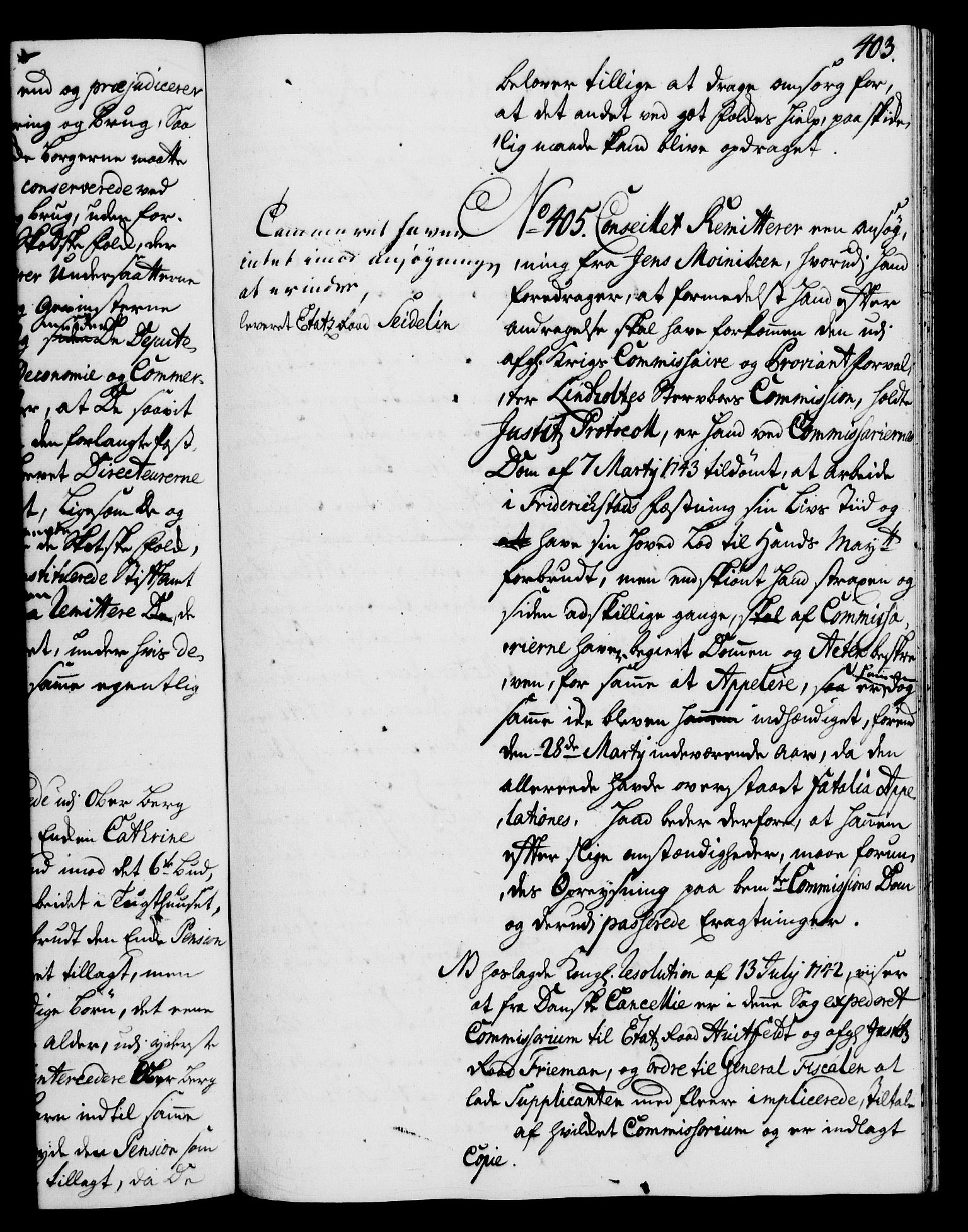 Rentekammeret, Kammerkanselliet, RA/EA-3111/G/Gh/Gha/L0025: Norsk ekstraktmemorialprotokoll (merket RK 53.70), 1743-1744, p. 403