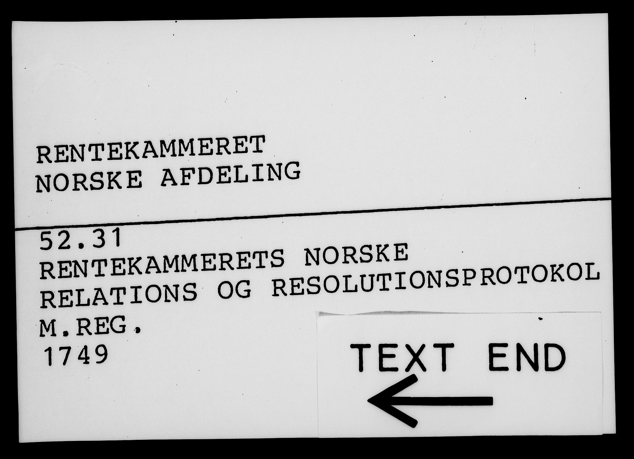 Rentekammeret, Kammerkanselliet, RA/EA-3111/G/Gf/Gfa/L0031: Norsk relasjons- og resolusjonsprotokoll (merket RK 52.31), 1749, p. 701