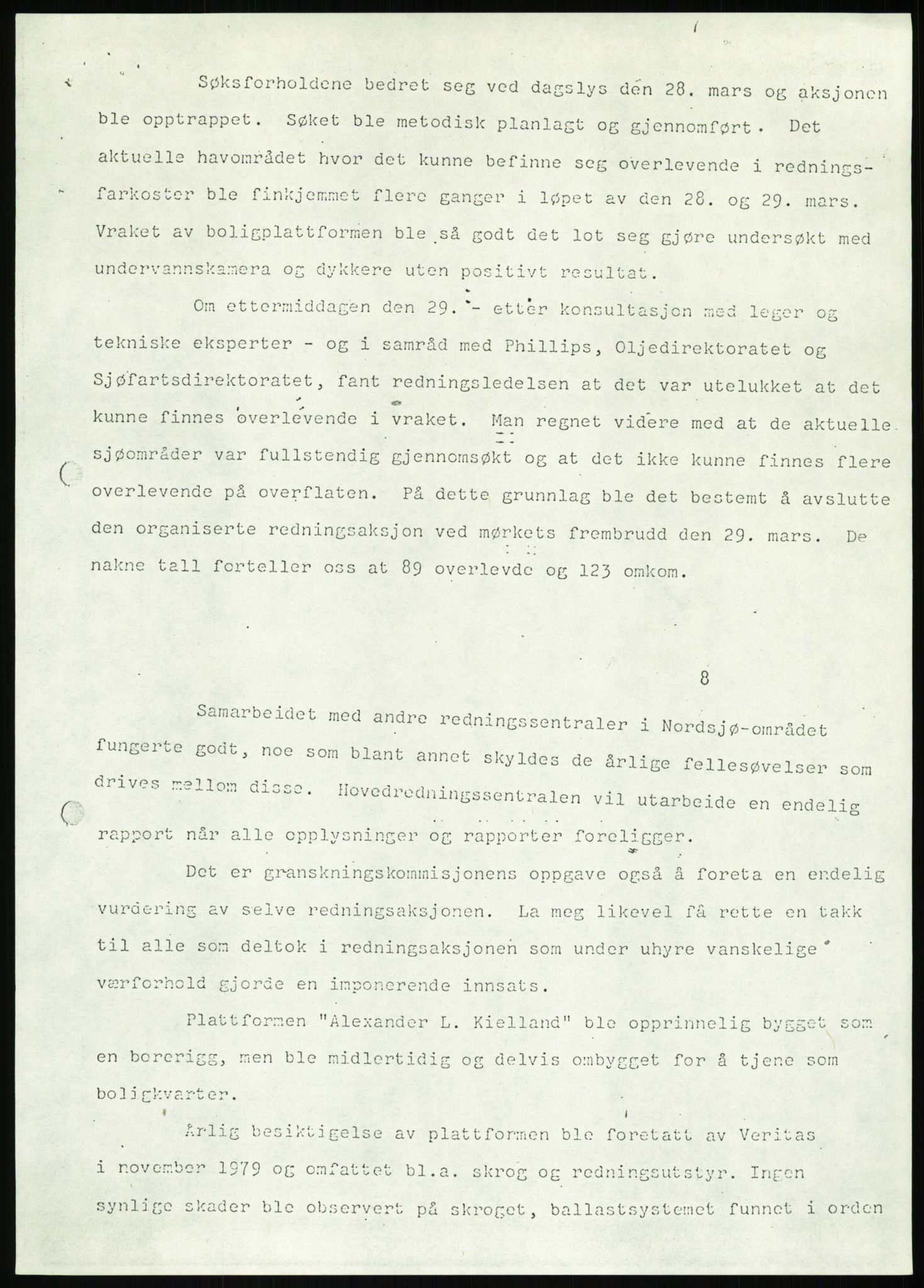 Justisdepartementet, Granskningskommisjonen ved Alexander Kielland-ulykken 27.3.1980, AV/RA-S-1165/D/L0013: H Sjøfartsdirektoratet og Skipskontrollen (H25-H43, H45, H47-H48, H50, H52)/I Det norske Veritas (I34, I41, I47), 1980-1981, p. 32