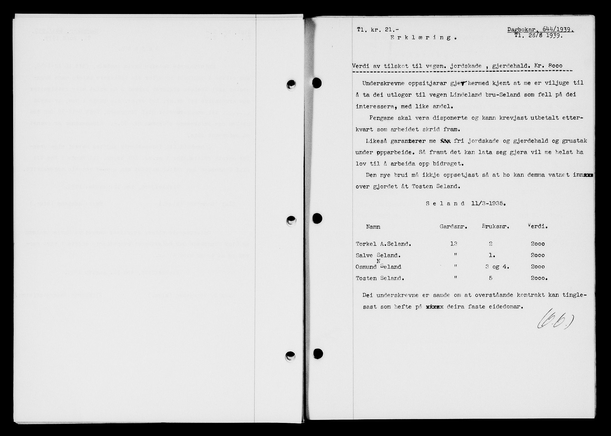 Flekkefjord sorenskriveri, AV/SAK-1221-0001/G/Gb/Gba/L0055: Mortgage book no. A-3, 1939-1939, Diary no: : 644/1939