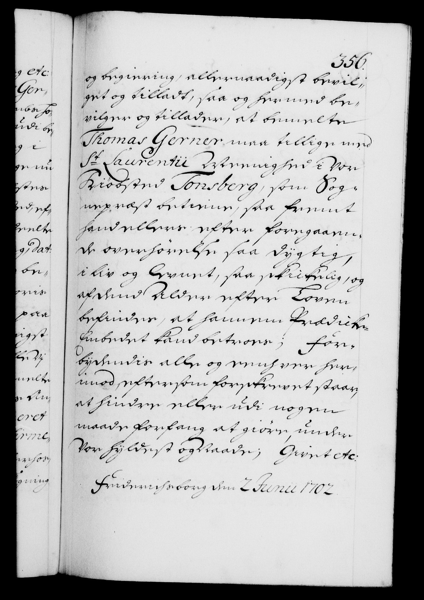 Danske Kanselli 1572-1799, AV/RA-EA-3023/F/Fc/Fca/Fcaa/L0018: Norske registre, 1699-1703, p. 356a