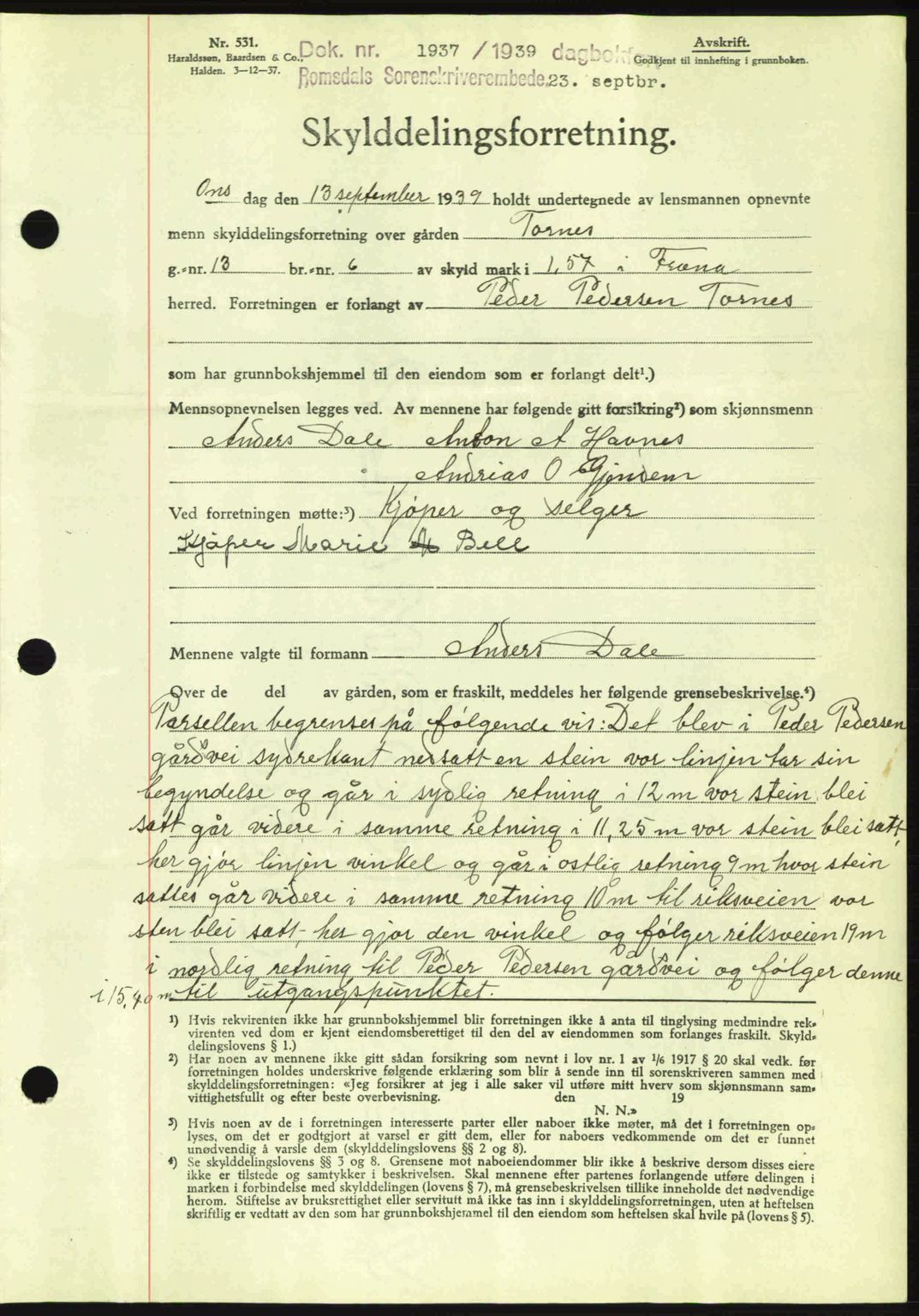 Romsdal sorenskriveri, AV/SAT-A-4149/1/2/2C: Mortgage book no. A7, 1939-1939, Diary no: : 1937/1939