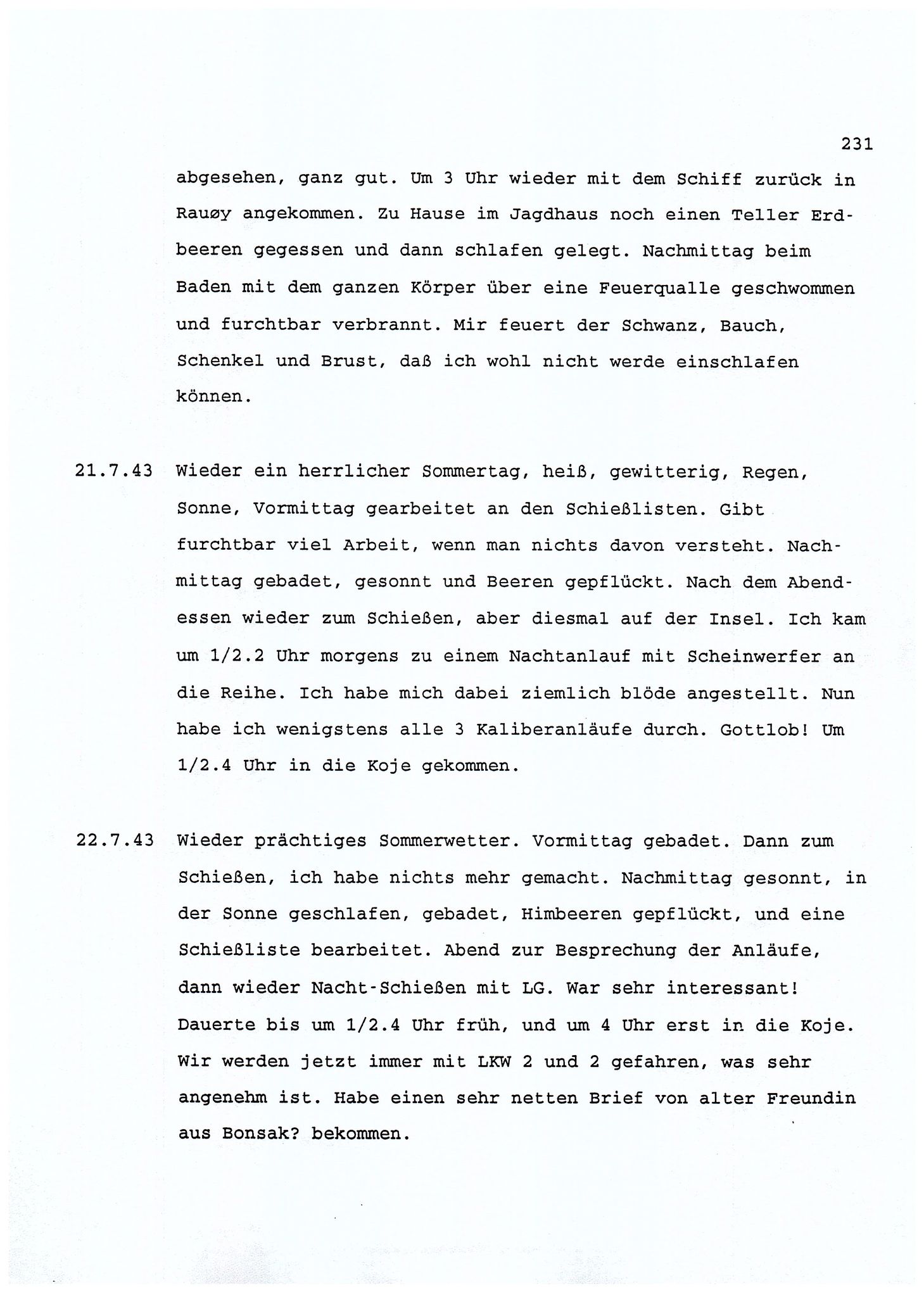 Dagbokopptegnelser av en tysk marineoffiser stasjonert i Norge , FMFB/A-1160/F/L0001: Dagbokopptegnelser av en tysk marineoffiser stasjonert i Norge, 1941-1944, p. 231