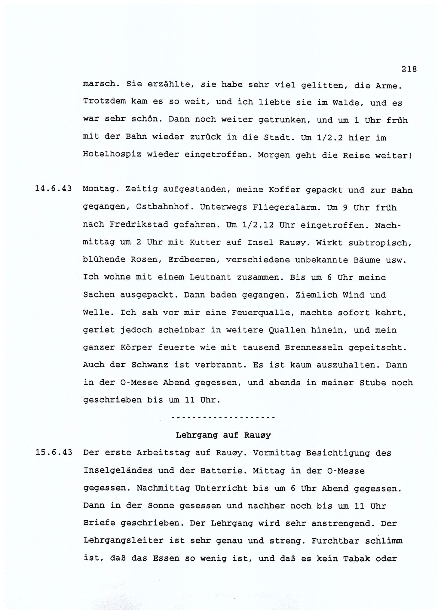 Dagbokopptegnelser av en tysk marineoffiser stasjonert i Norge , FMFB/A-1160/F/L0001: Dagbokopptegnelser av en tysk marineoffiser stasjonert i Norge, 1941-1944, p. 218