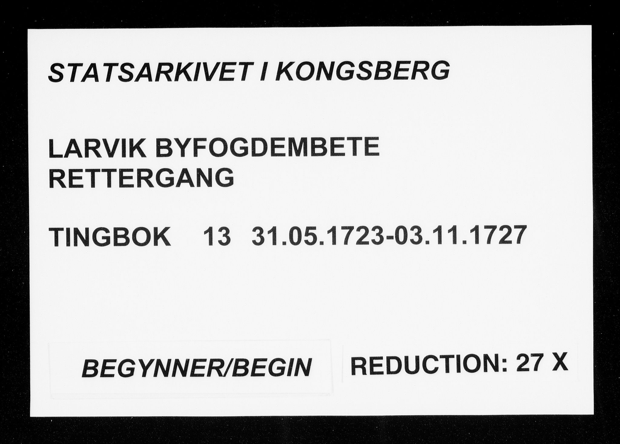 Larvik byfogd, AV/SAKO-A-218/F/Fa/L0013: Tingbok., 1723-1727