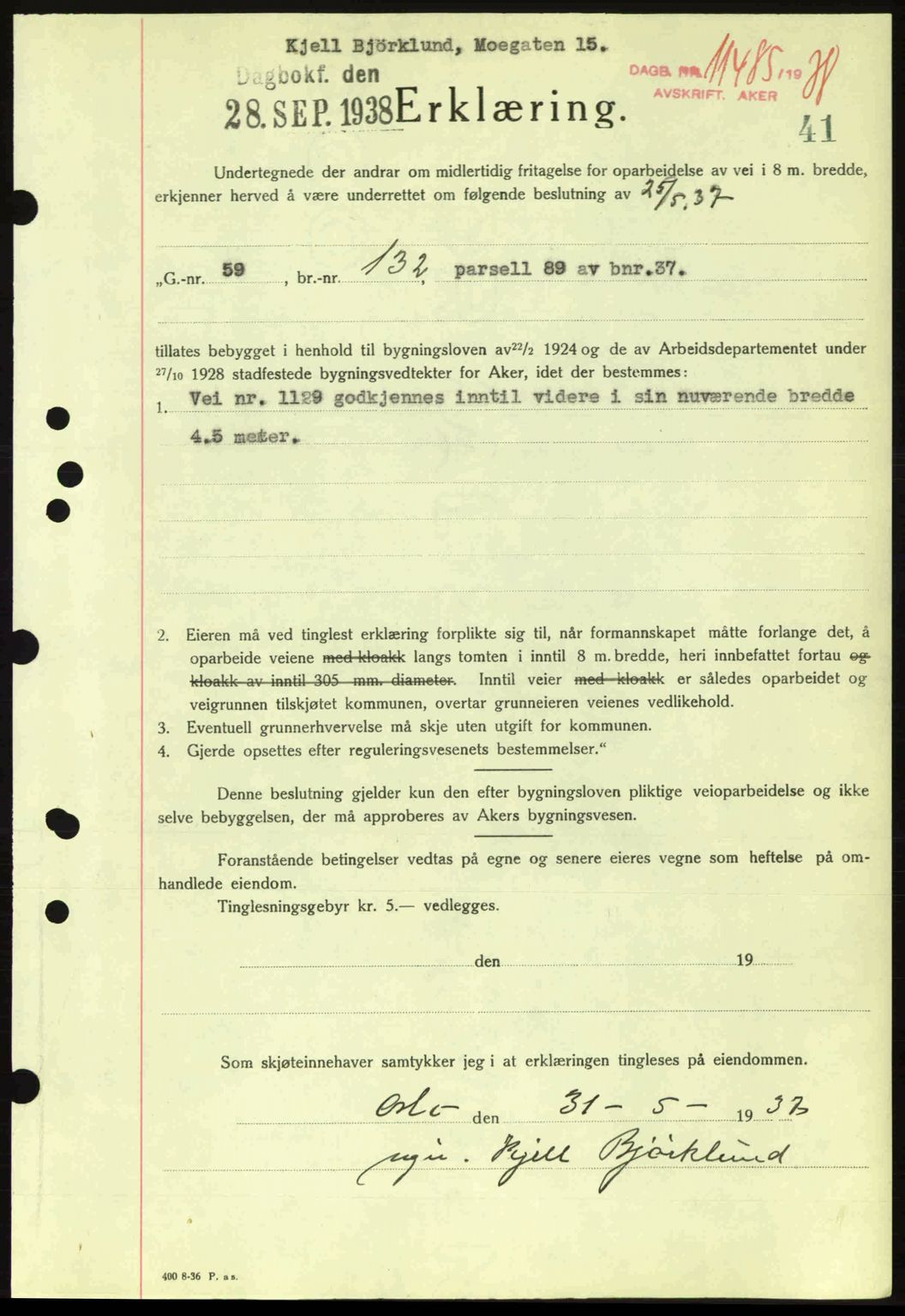 Aker herredsskriveri, SAO/A-10896/G/Gb/Gba/Gbab/L0025: Mortgage book no. A154-155, 1938-1938, Diary no: : 11485/1938