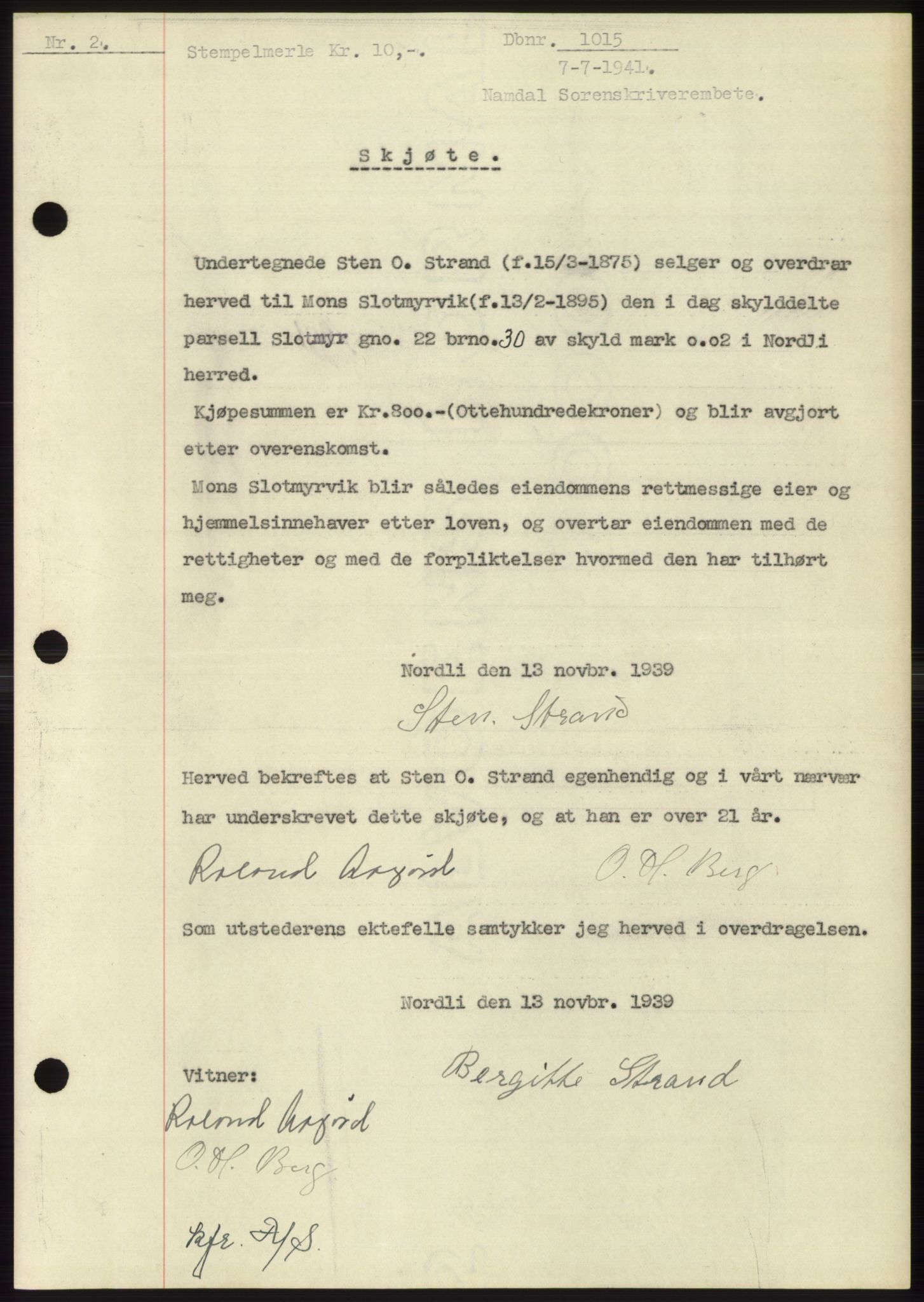 Namdal sorenskriveri, AV/SAT-A-4133/1/2/2C: Mortgage book no. -, 1940-1941, Deed date: 07.07.1941