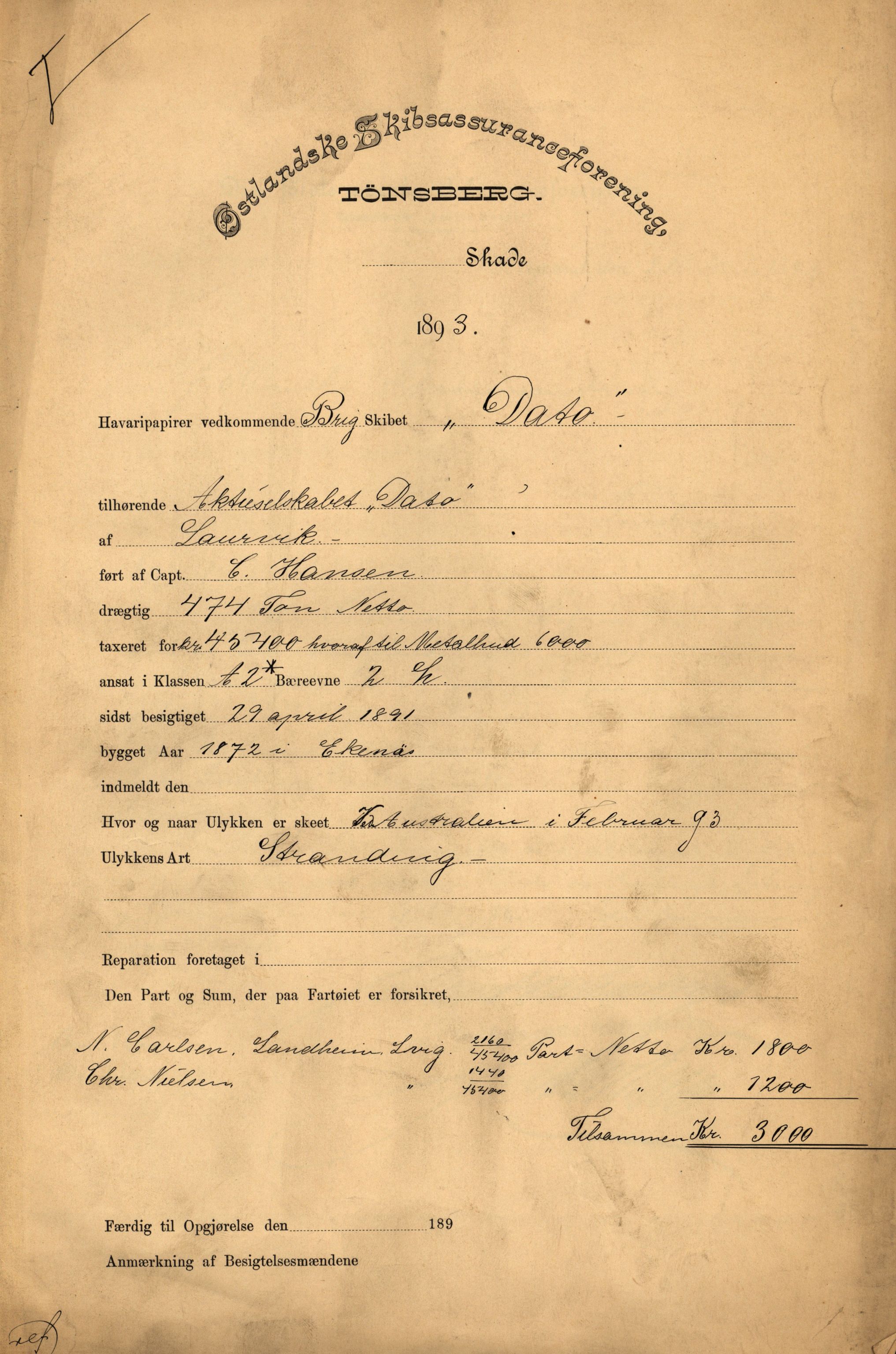 Pa 63 - Østlandske skibsassuranceforening, VEMU/A-1079/G/Ga/L0030/0002: Havaridokumenter / To venner, Emil, Empress, Enterprise, Dacapo, Dato, 1893, p. 98