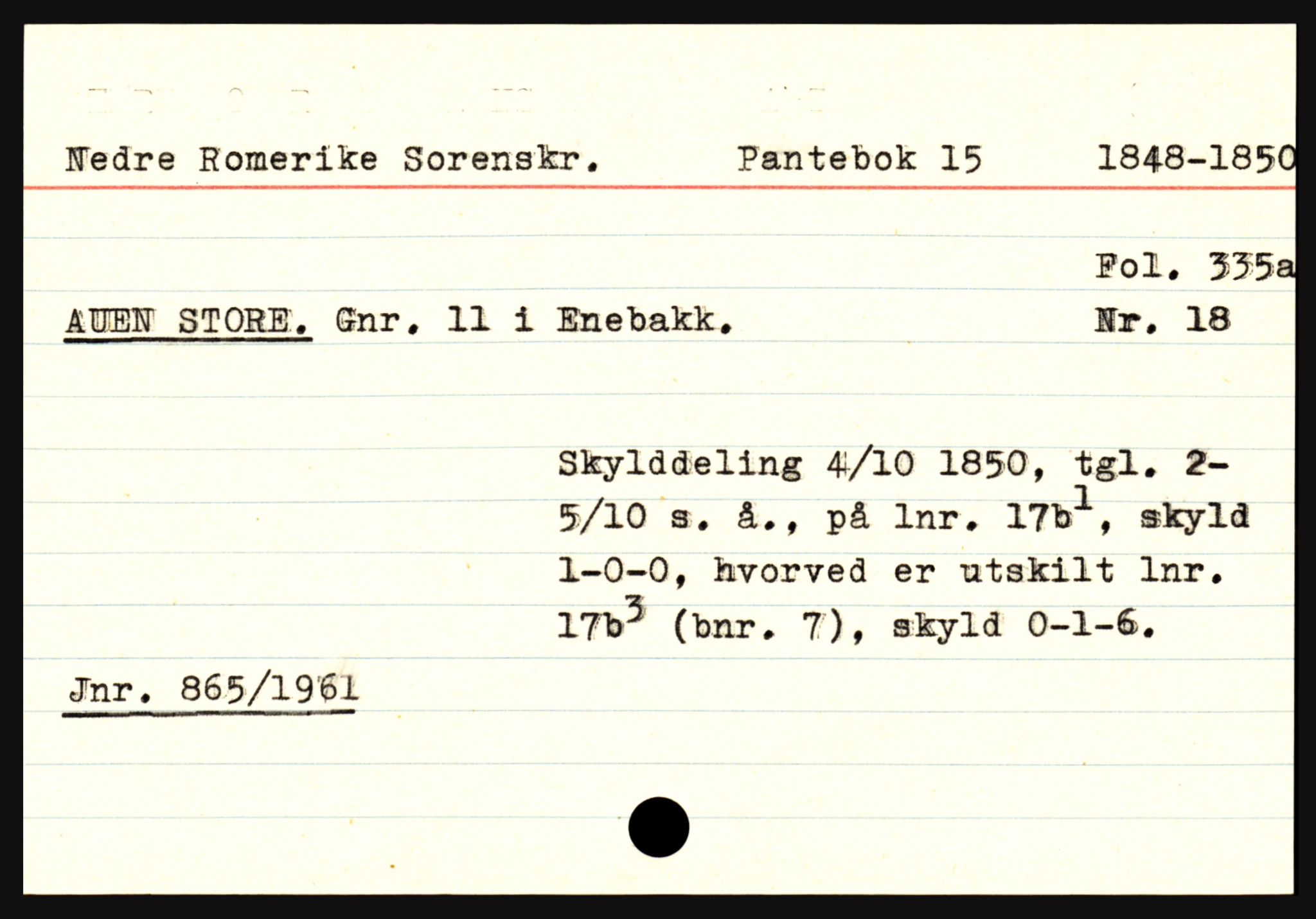 Statsarkivet i Oslo, AV/SAO-A-10621/Z/Zb/L0009: Enebakk (Auen - Årsrud), Feiring (Almelien - Torgunrød), Fet m/ Rælingen (Auten - Garder), p. 15
