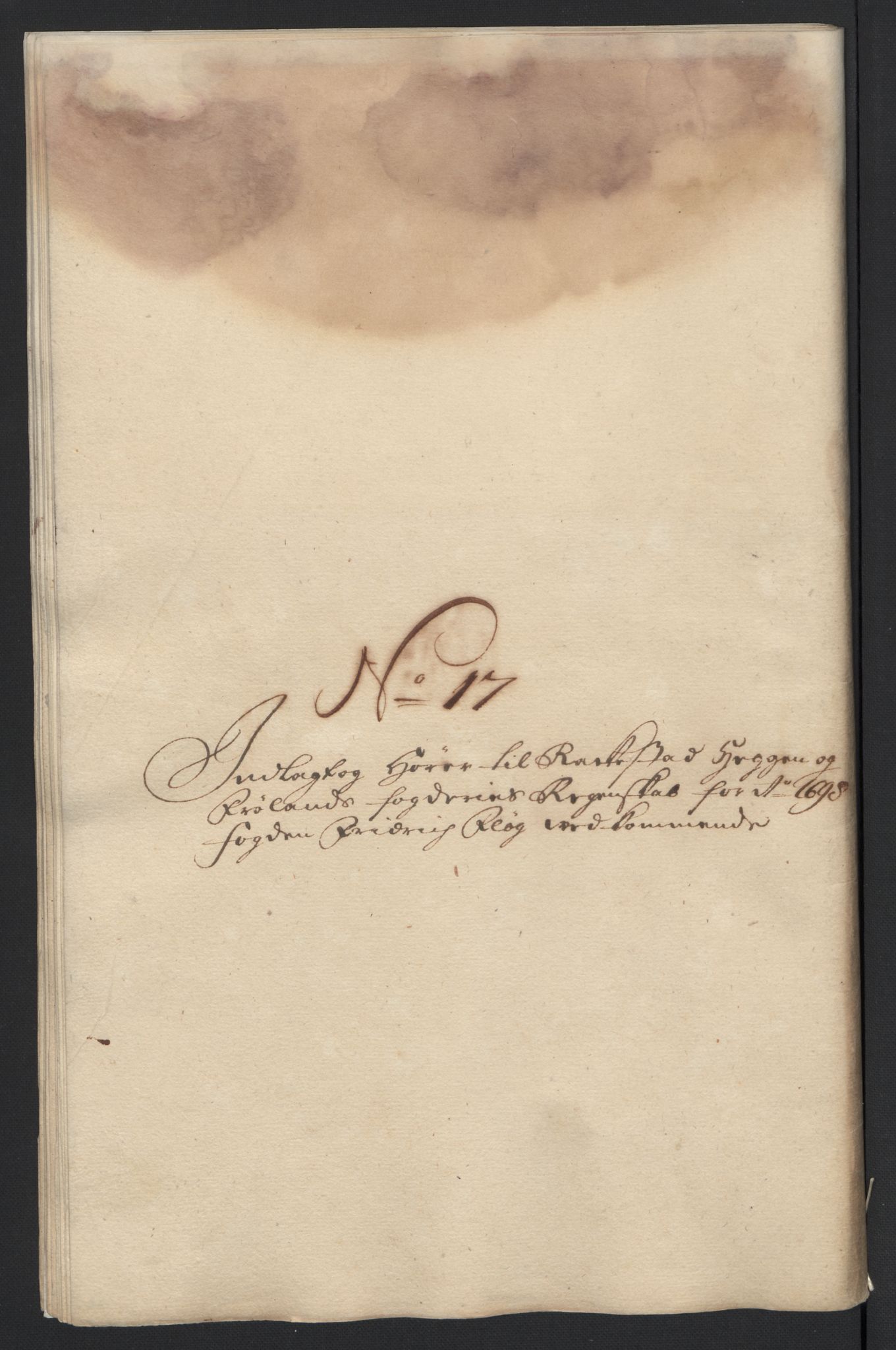 Rentekammeret inntil 1814, Reviderte regnskaper, Fogderegnskap, AV/RA-EA-4092/R07/L0288: Fogderegnskap Rakkestad, Heggen og Frøland, 1698, p. 317