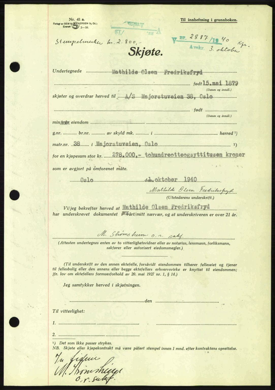 Oslo byskriverembete, AV/SAO-A-10227/G/Gb/Gbb/Gbbb/L0005: Mortgage book no. VA5, 1939-1941, Diary no: : 2887/1940