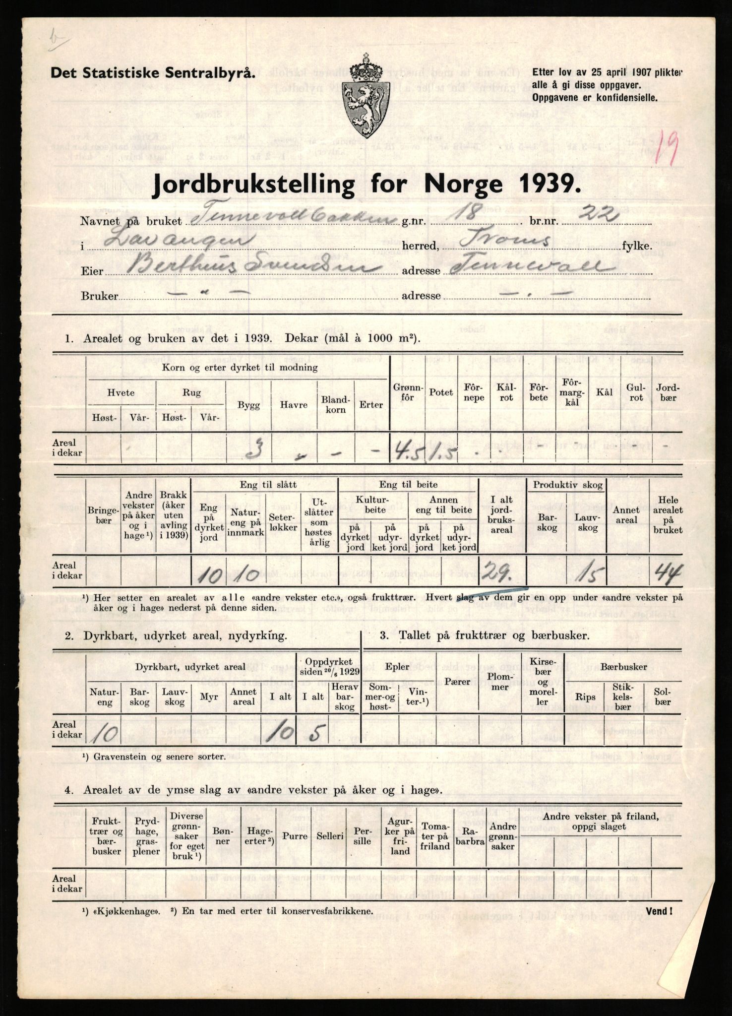 Statistisk sentralbyrå, Næringsøkonomiske emner, Jordbruk, skogbruk, jakt, fiske og fangst, AV/RA-S-2234/G/Gb/L0339: Troms: Andørja, Astafjord og Lavangen, 1939, p. 1016