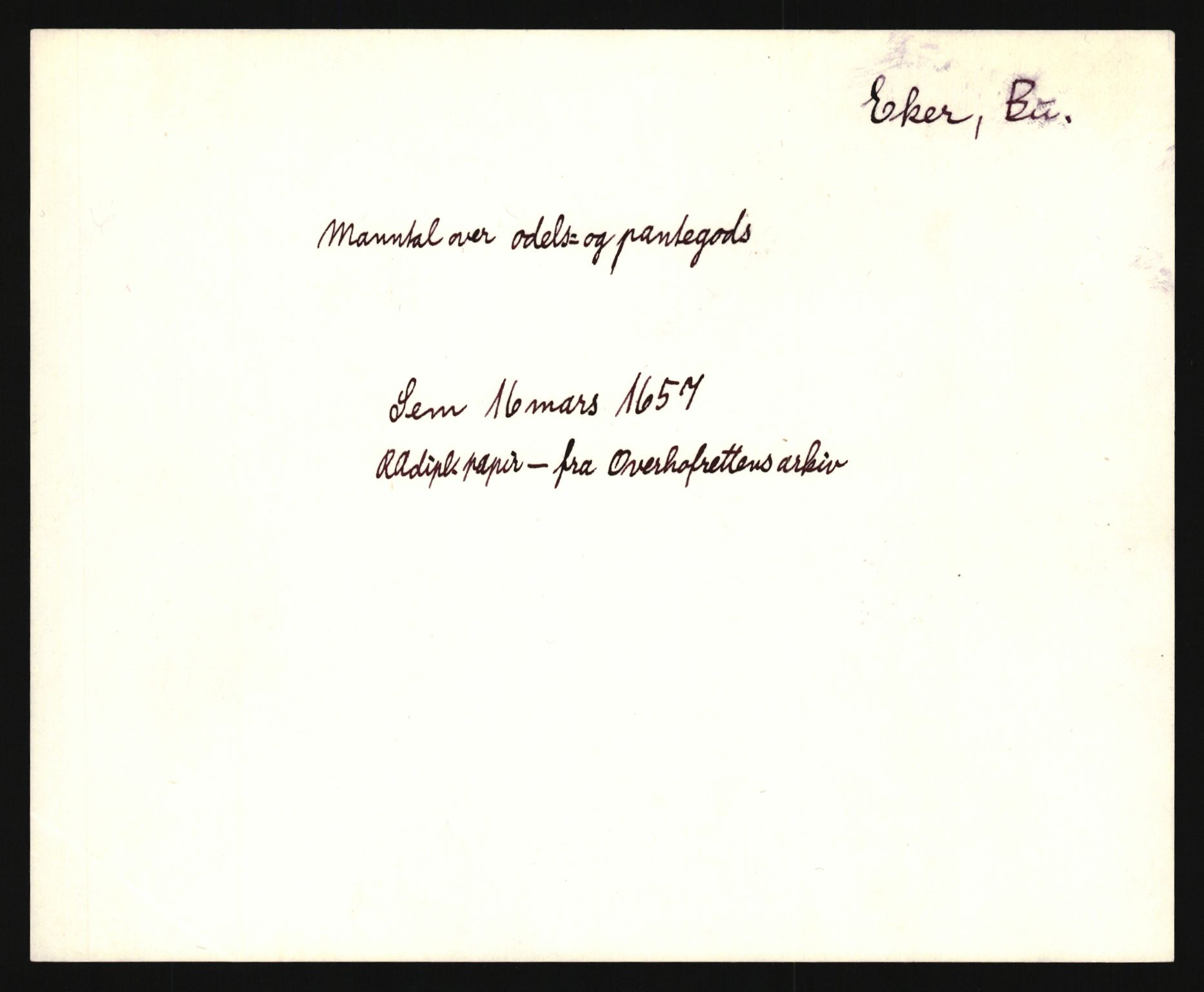 Riksarkivets diplomsamling, AV/RA-EA-5965/F35/F35e/L0015: Registreringssedler Buskerud 4, 1400-1700, p. 829