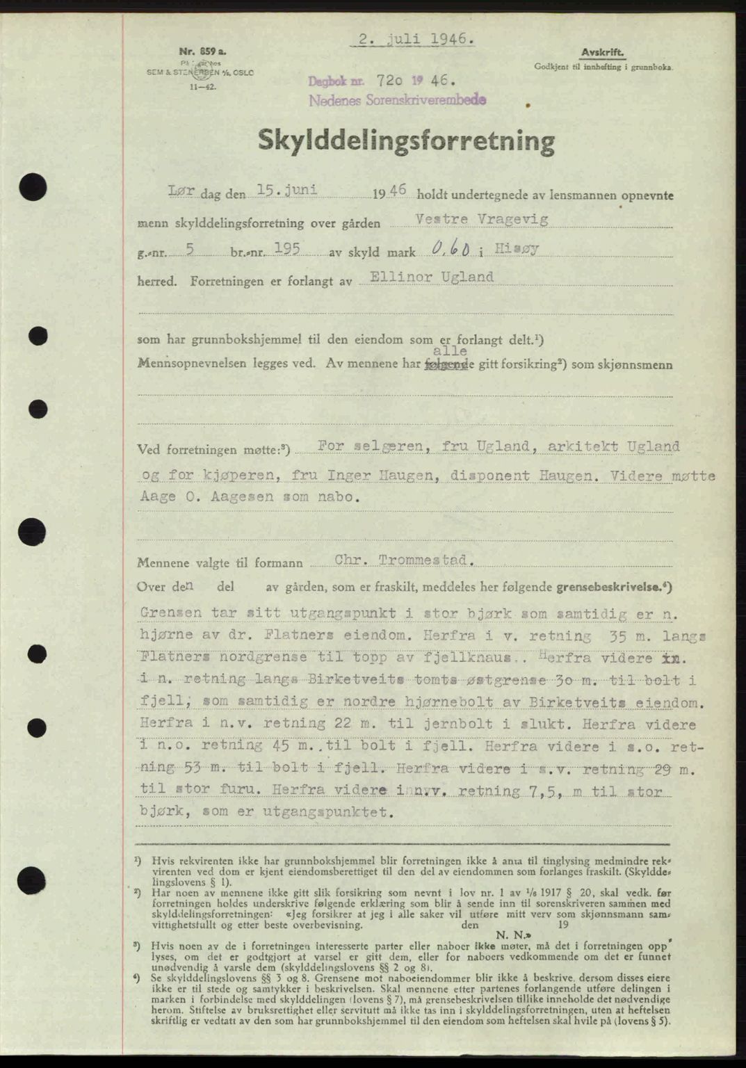 Nedenes sorenskriveri, SAK/1221-0006/G/Gb/Gba/L0055: Mortgage book no. A7, 1946-1946, Diary no: : 720/1946