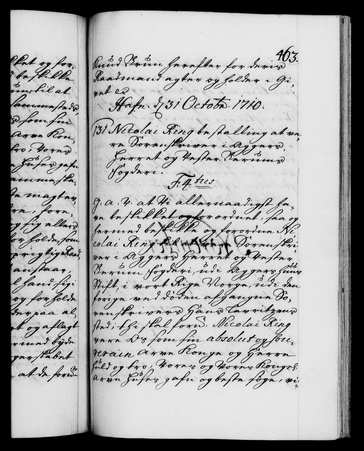 Danske Kanselli 1572-1799, RA/EA-3023/F/Fc/Fca/Fcaa/L0020: Norske registre, 1708-1711, p. 463a