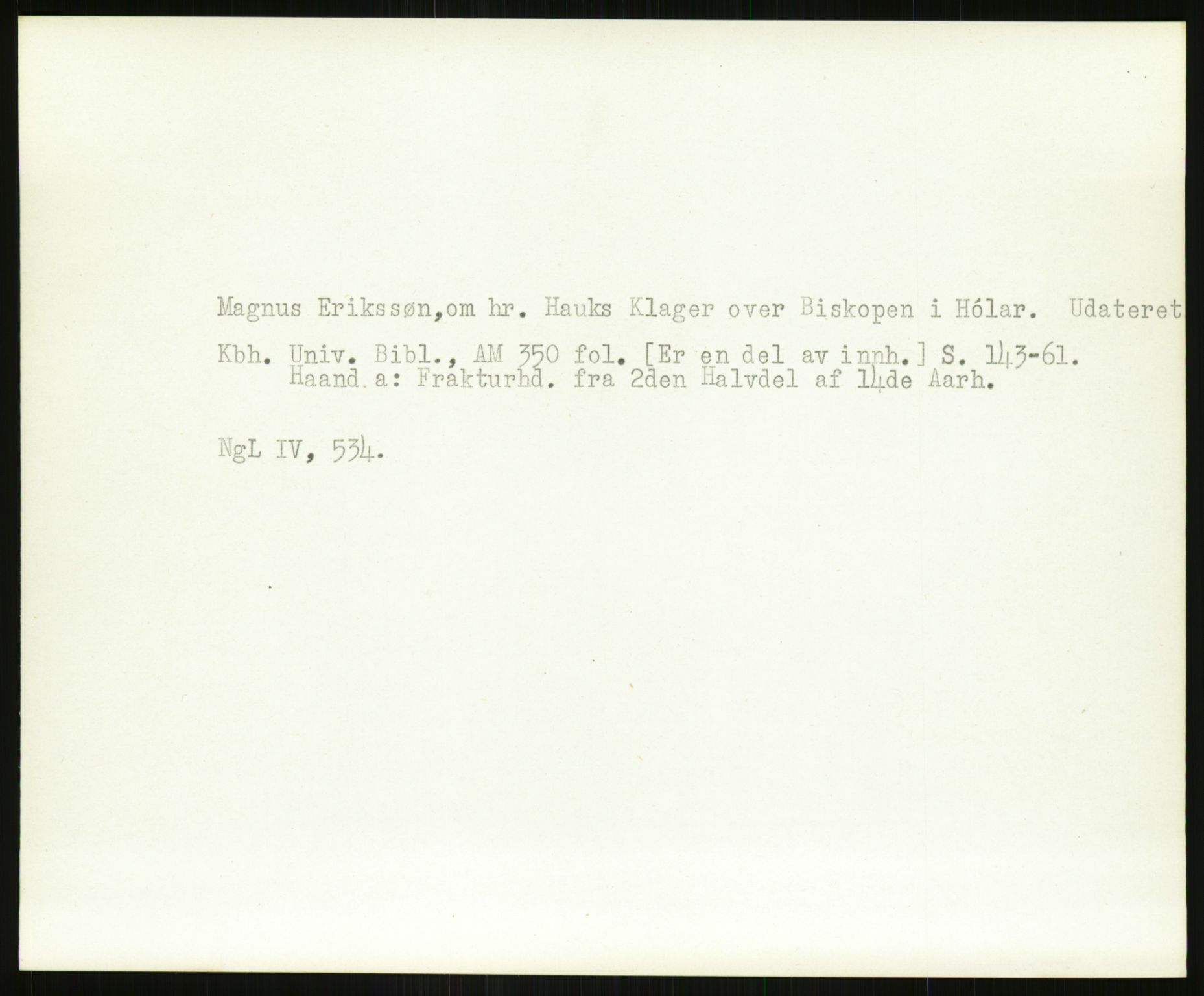 Norsk Historisk Kjeldeskrift-Institutt (NHKI), AV/RA-S-6117/G/Gc/L0029: Tematisk register til Gustav Storms håndskriftbeskrivelser i NgL bd. IV, 1315-1377, p. 633