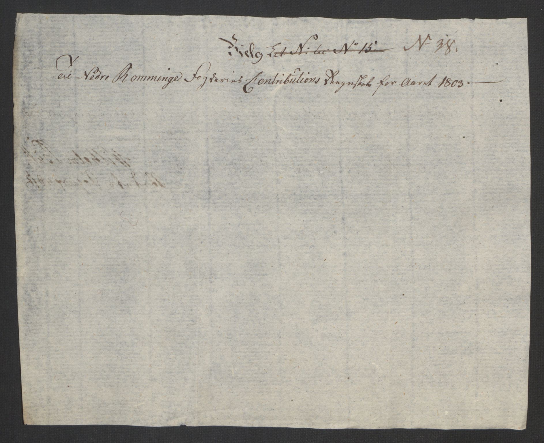 Rentekammeret inntil 1814, Reviderte regnskaper, Fogderegnskap, AV/RA-EA-4092/R11/L0679: Fogderegnskap Nedre Romerike, 1803, p. 138