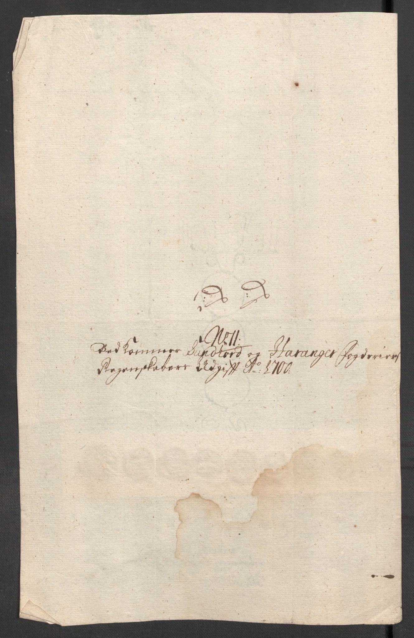 Rentekammeret inntil 1814, Reviderte regnskaper, Fogderegnskap, AV/RA-EA-4092/R48/L2979: Fogderegnskap Sunnhordland og Hardanger, 1700-1701, p. 257