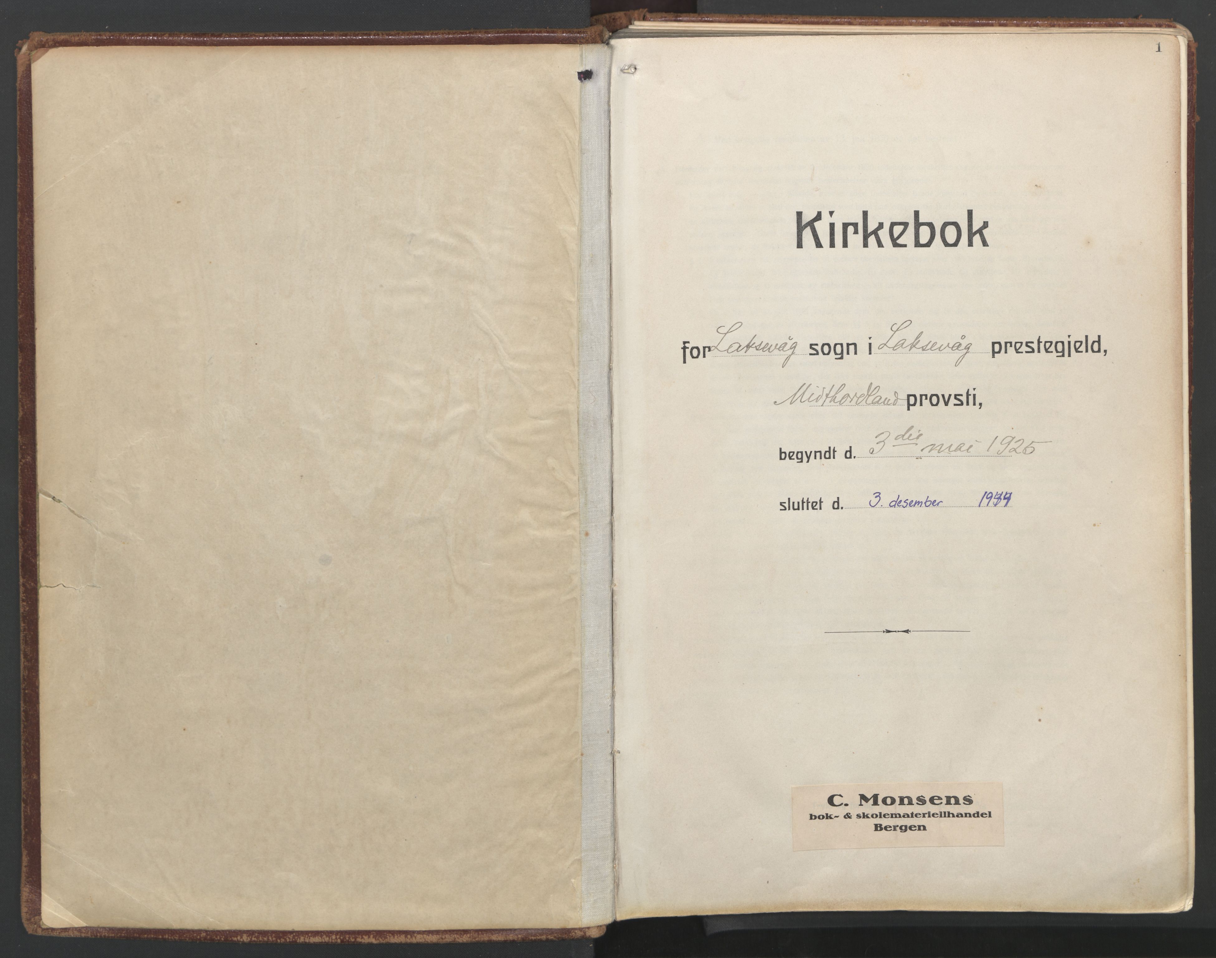 Laksevåg Sokneprestembete, SAB/A-76501/H/Ha/Haa/Haac/L0001: Parish register (official) no. C 1, 1925-1944, p. 1
