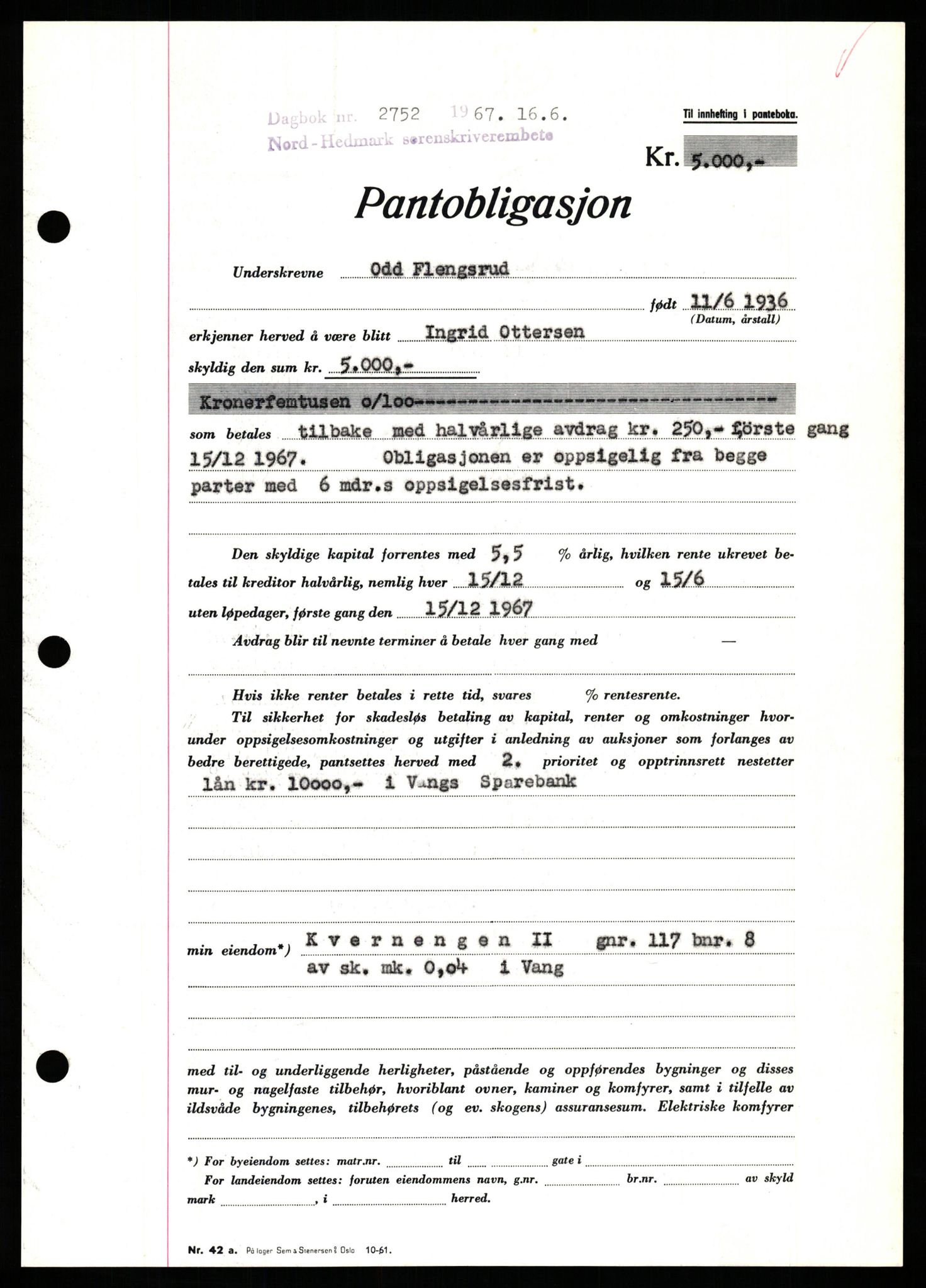 Nord-Hedmark sorenskriveri, SAH/TING-012/H/Hb/Hbf/L0071: Mortgage book no. B71, 1967-1967, Diary no: : 2752/1967