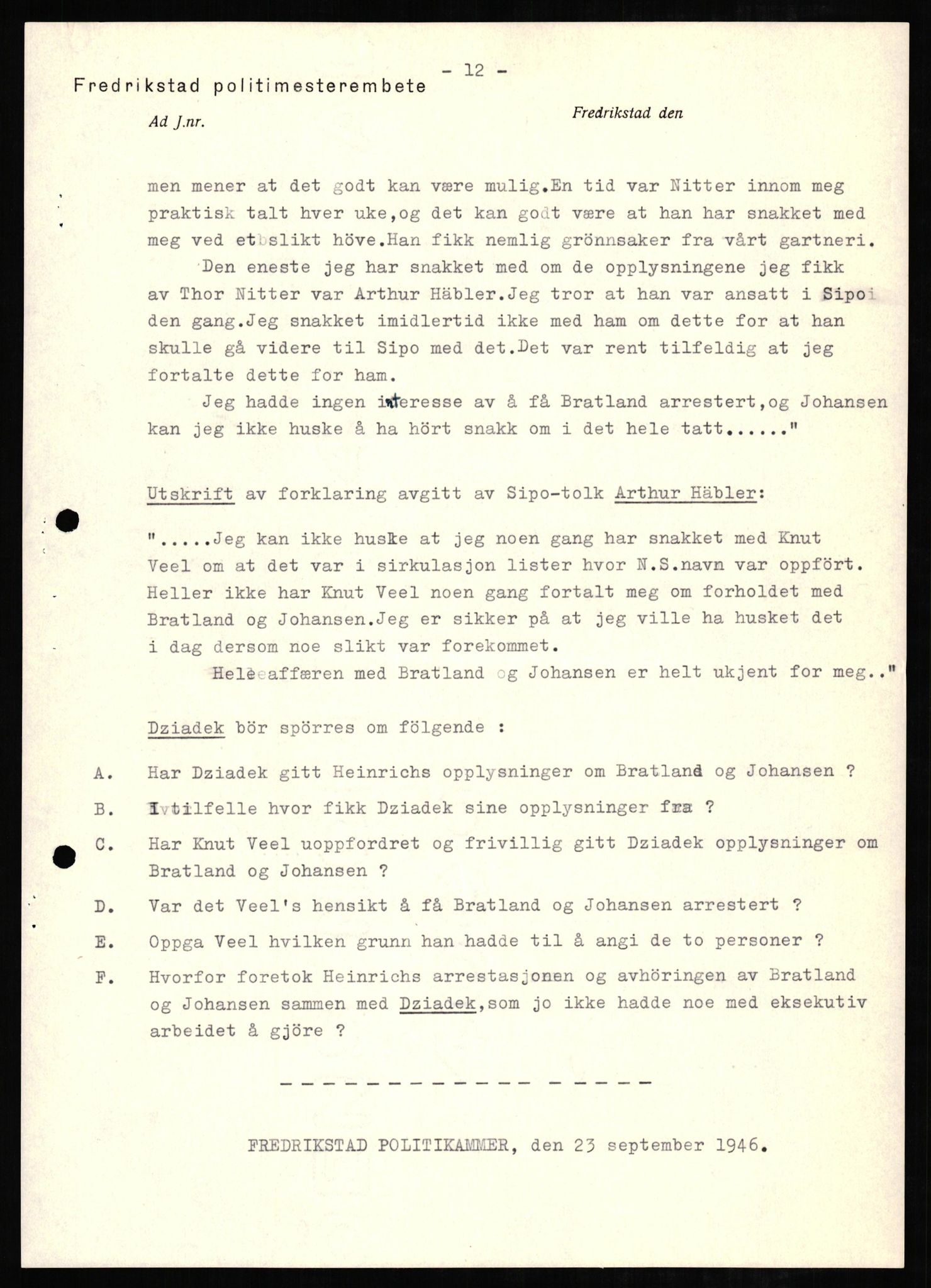 Forsvaret, Forsvarets overkommando II, AV/RA-RAFA-3915/D/Db/L0006: CI Questionaires. Tyske okkupasjonsstyrker i Norge. Tyskere., 1945-1946, p. 359