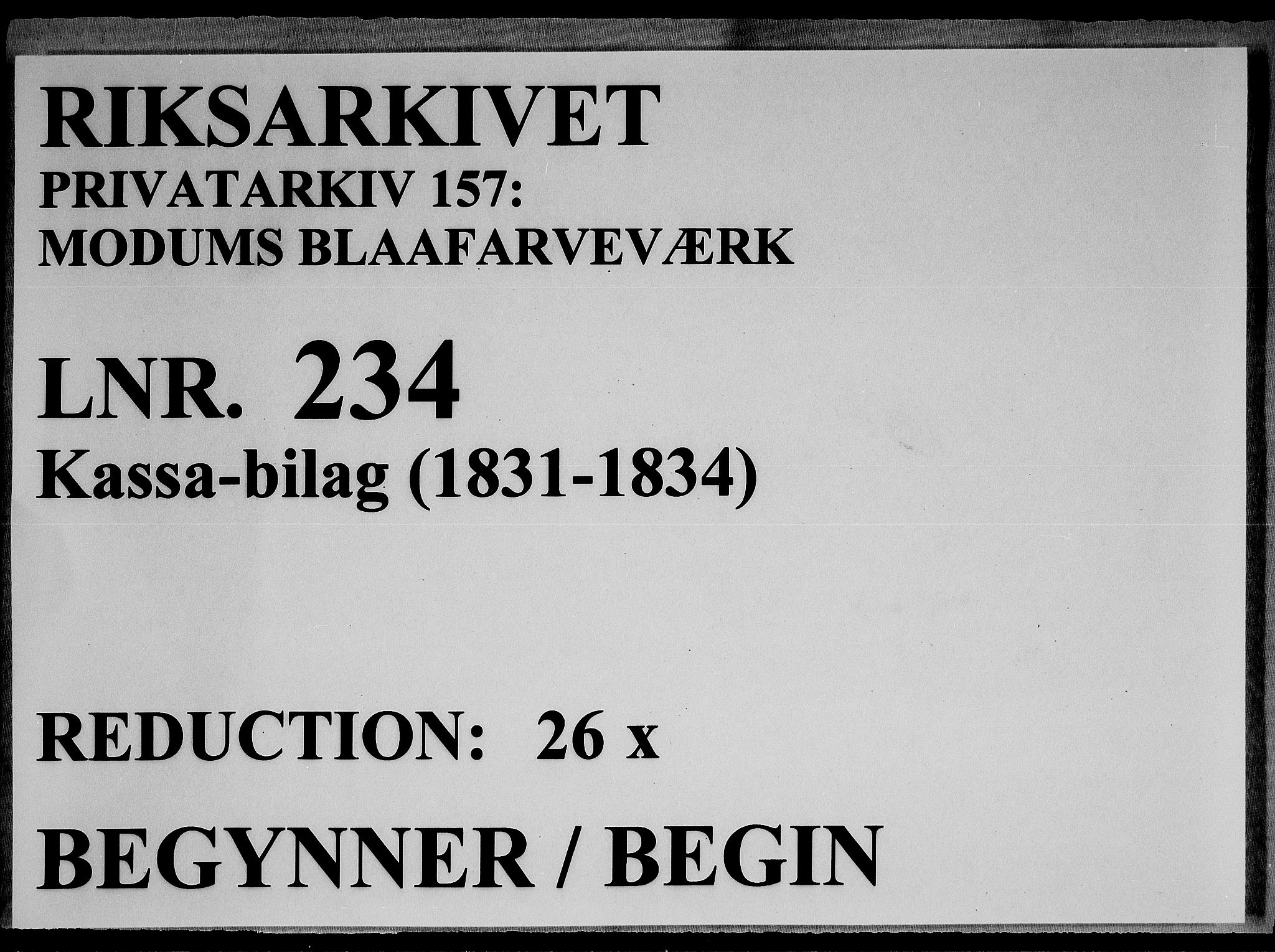 Modums Blaafarveværk, RA/PA-0157/G/Gd/Gdc/L0234/0001: -- / Kassa-bilag, 1831-1834, p. 1